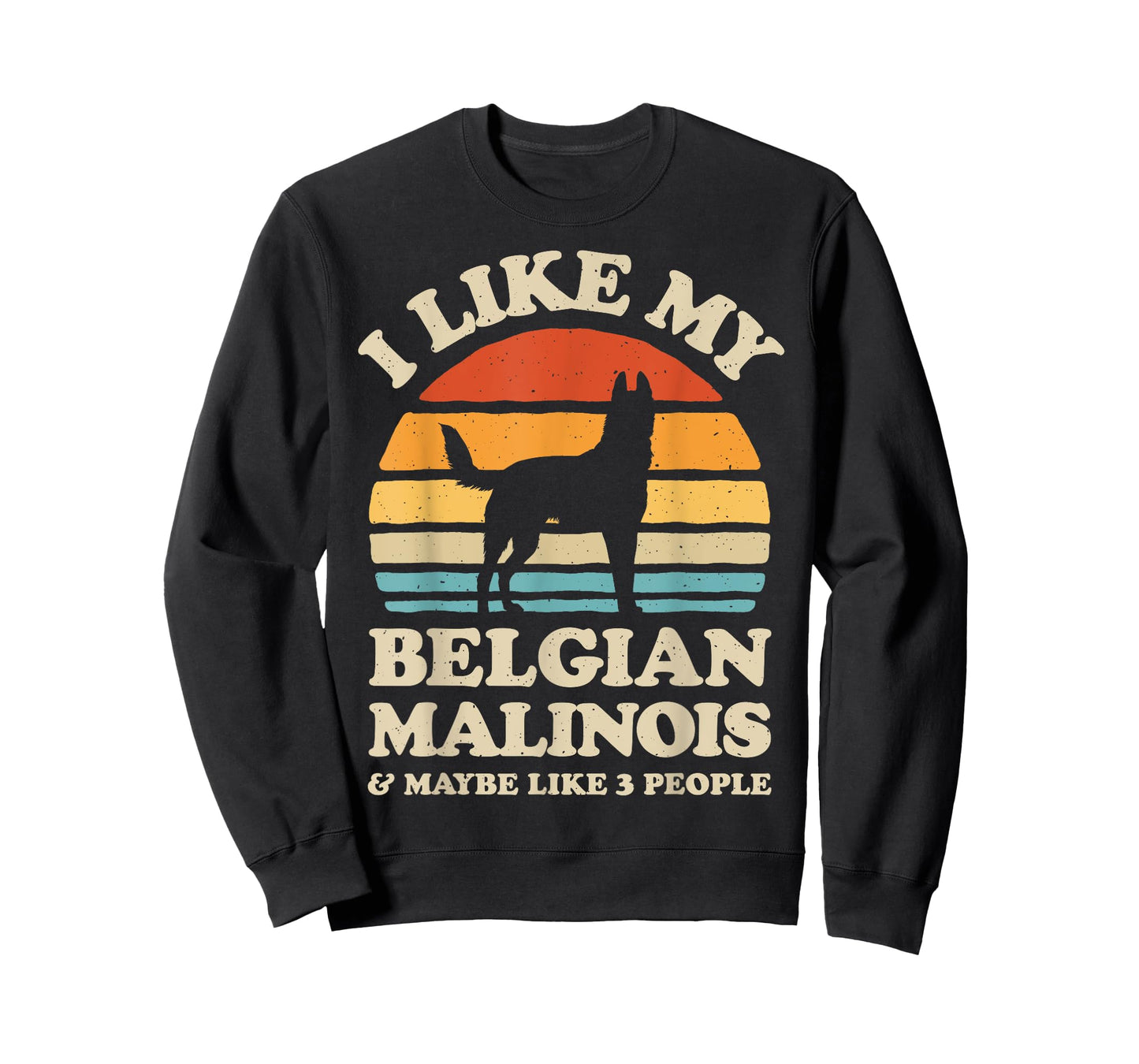 I Like My Belgian Malinois And Maybe Like 3 People Dog Retro T-Shirt