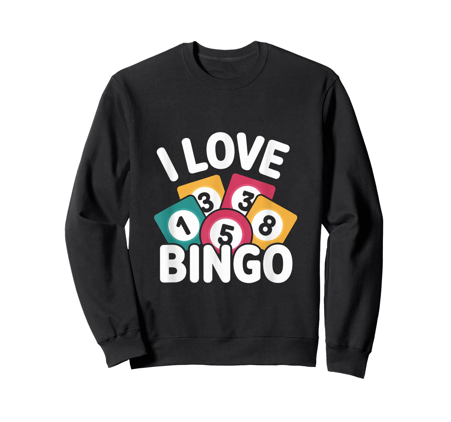 I Love Bingo Passionate Game Buff T-Shirt