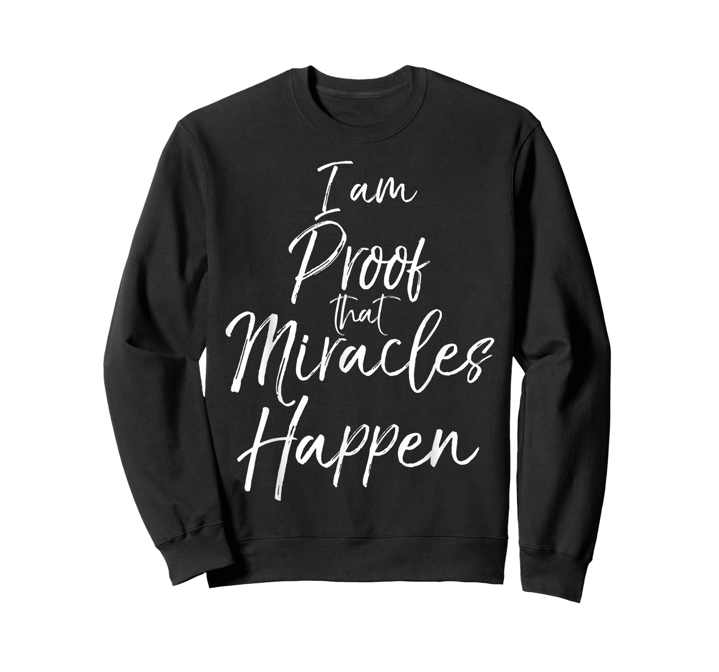 I am Proof that Miracles Happen Shirt Fun Cute Christian Tee T-Shirt