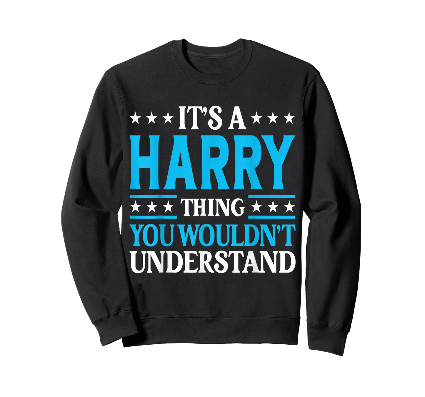It's A Harry Thing Surname Funny Team Family Last Name Harry T-Shirt