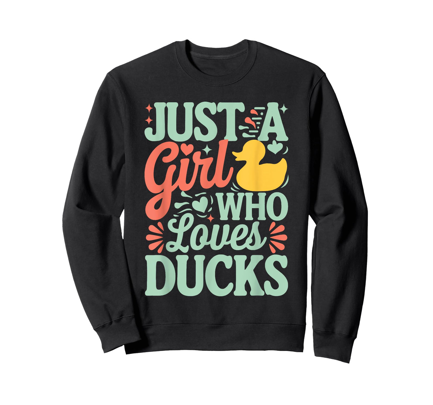Just a girl who loves Ducks Girl T-Shirt