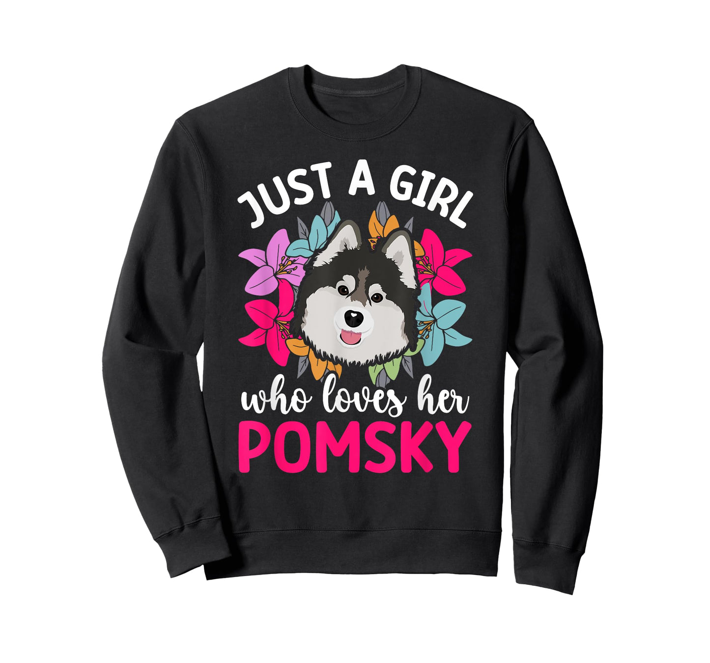 Girl Who Loves Pomsky Mom Pomsky Owner Pomsky Lover T-Shirt