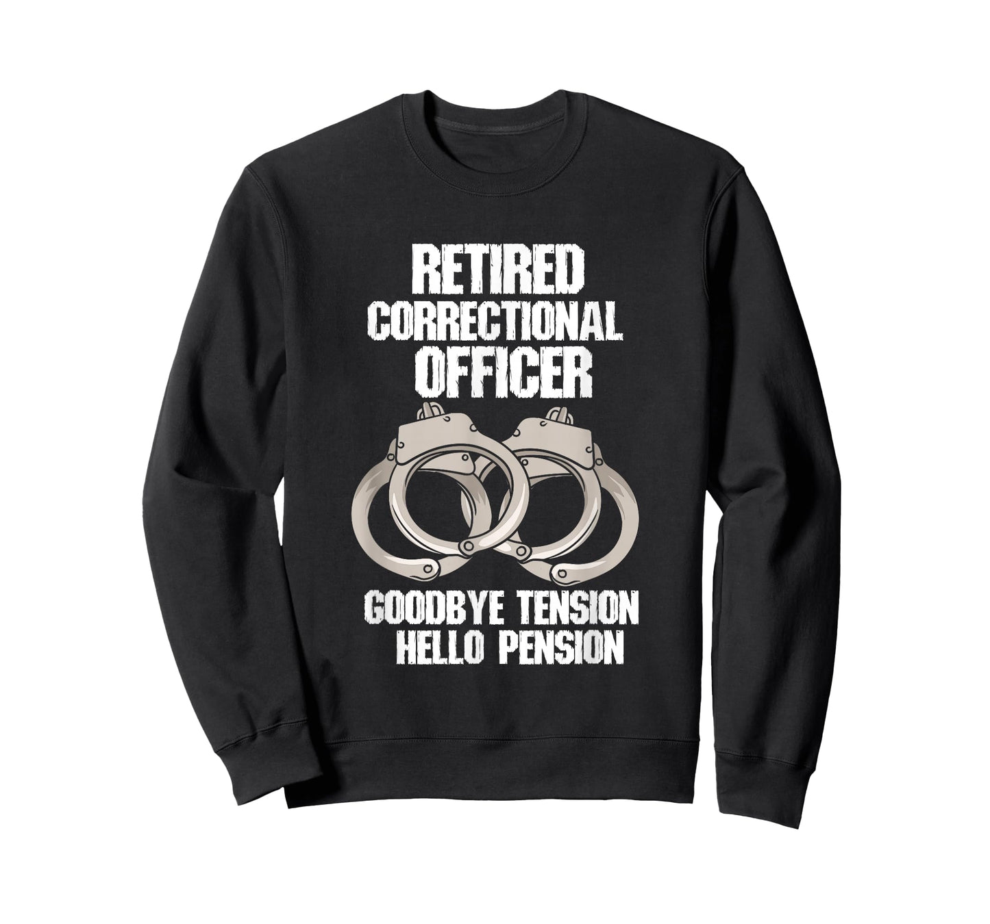 Retired Correctional Officer Prison gaurd Tension to Pension T-Shirt