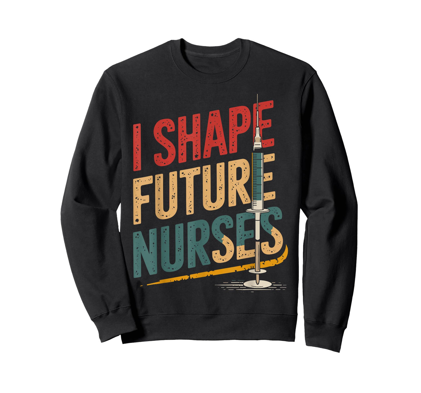 I Shape Future Nurses Nurse Educator Nursing Instructor T-Shirt