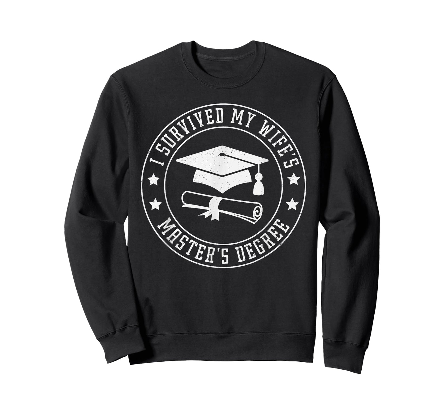 I Survived My Wifes Master's Degree, Proud Husband Graduate T-Shirt