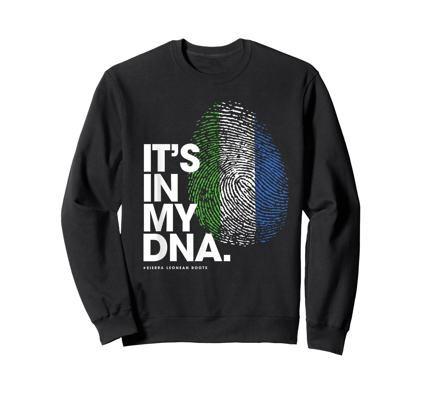 IT'S IN MY DNA Sierra Leone Flag Shirt Sierra Leonean Roots T-Shirt