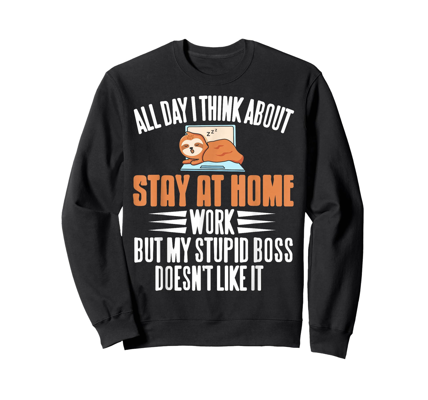 Funny Stay at Home Work Thinking Sloth Humor for Dads T-Shirt