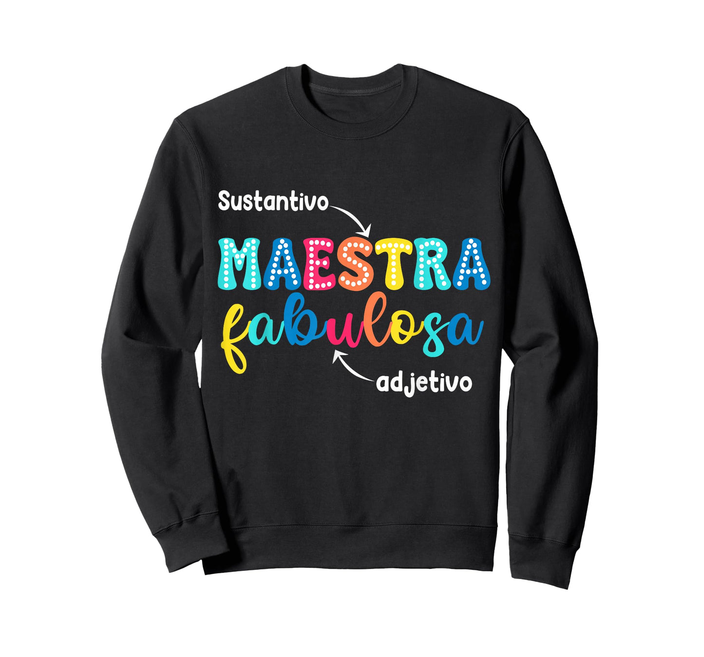Sustantivo Maestra Fabulosa Adjetivo Spanish Teacher T-Shirt