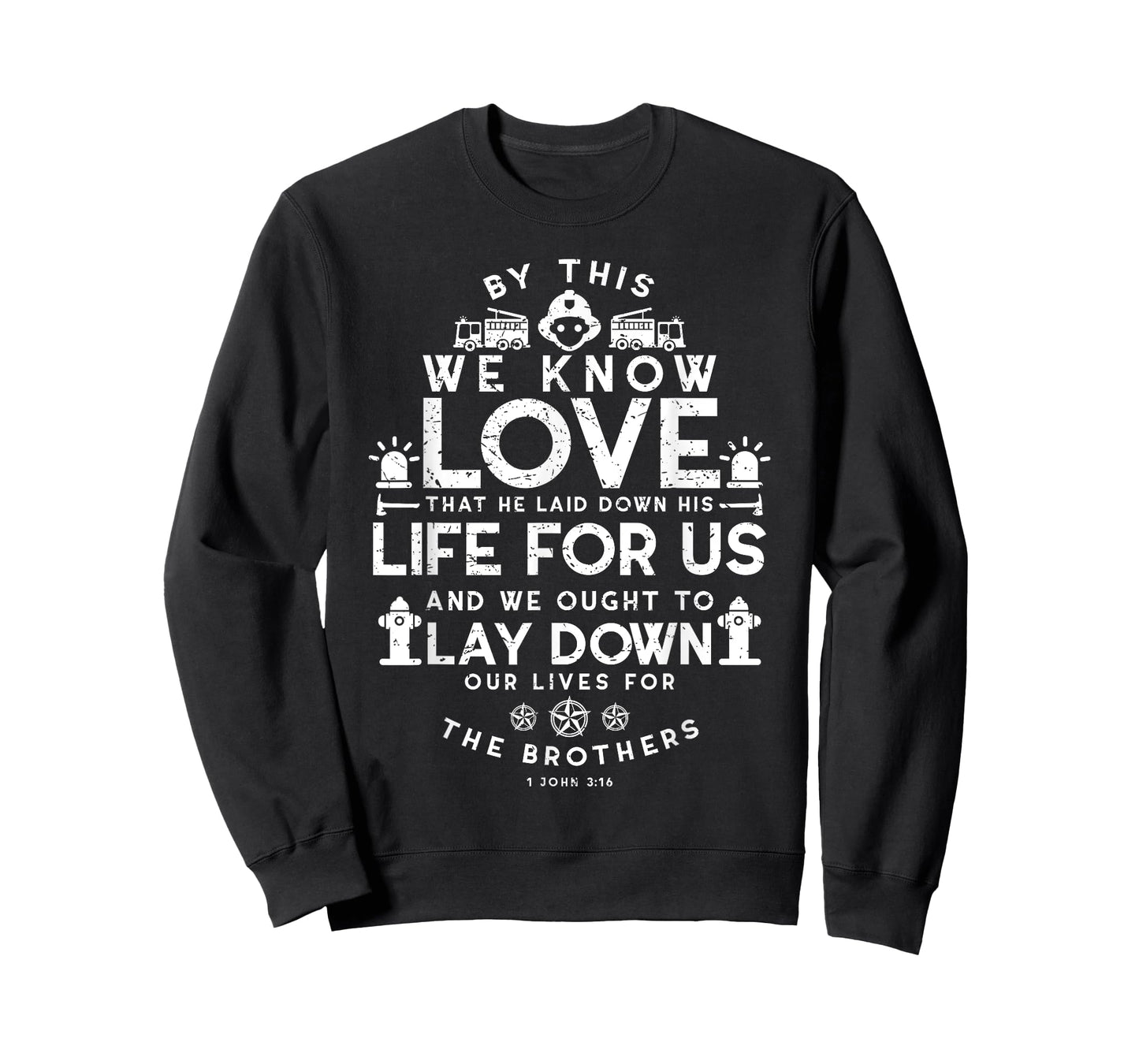 Christian Firefighter Bible Verse Religious John 3:16 Shirt
