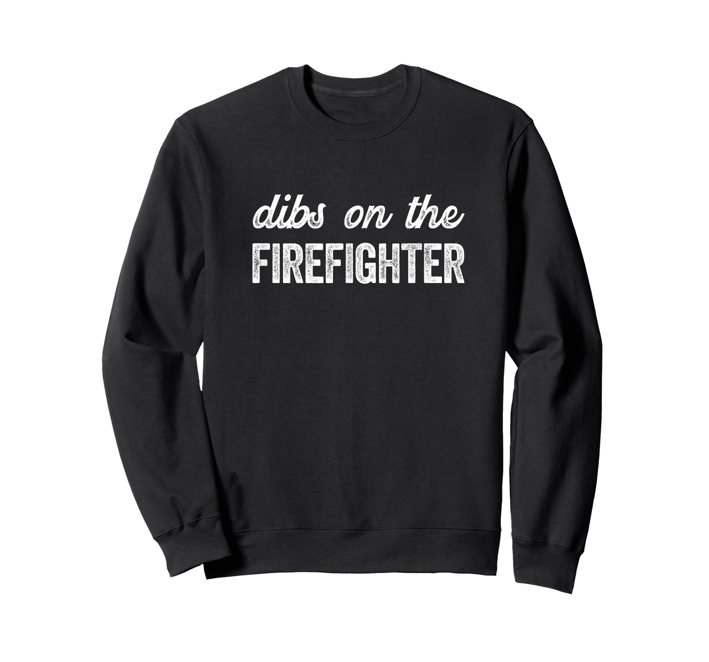 Funny Firefighter Wife Dibs on the Firefighter T-Shirt