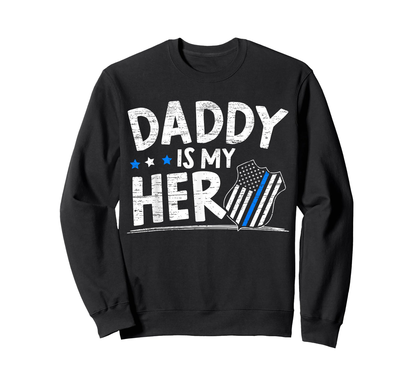 Daddy Is My Hero Kids Police Thin Blue Line Law Enforcement T-Shirt