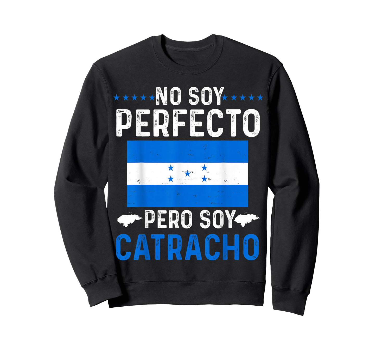 No Soy Perfecto Pero Soy Catracho Honduran Flag Map Pride T-Shirt