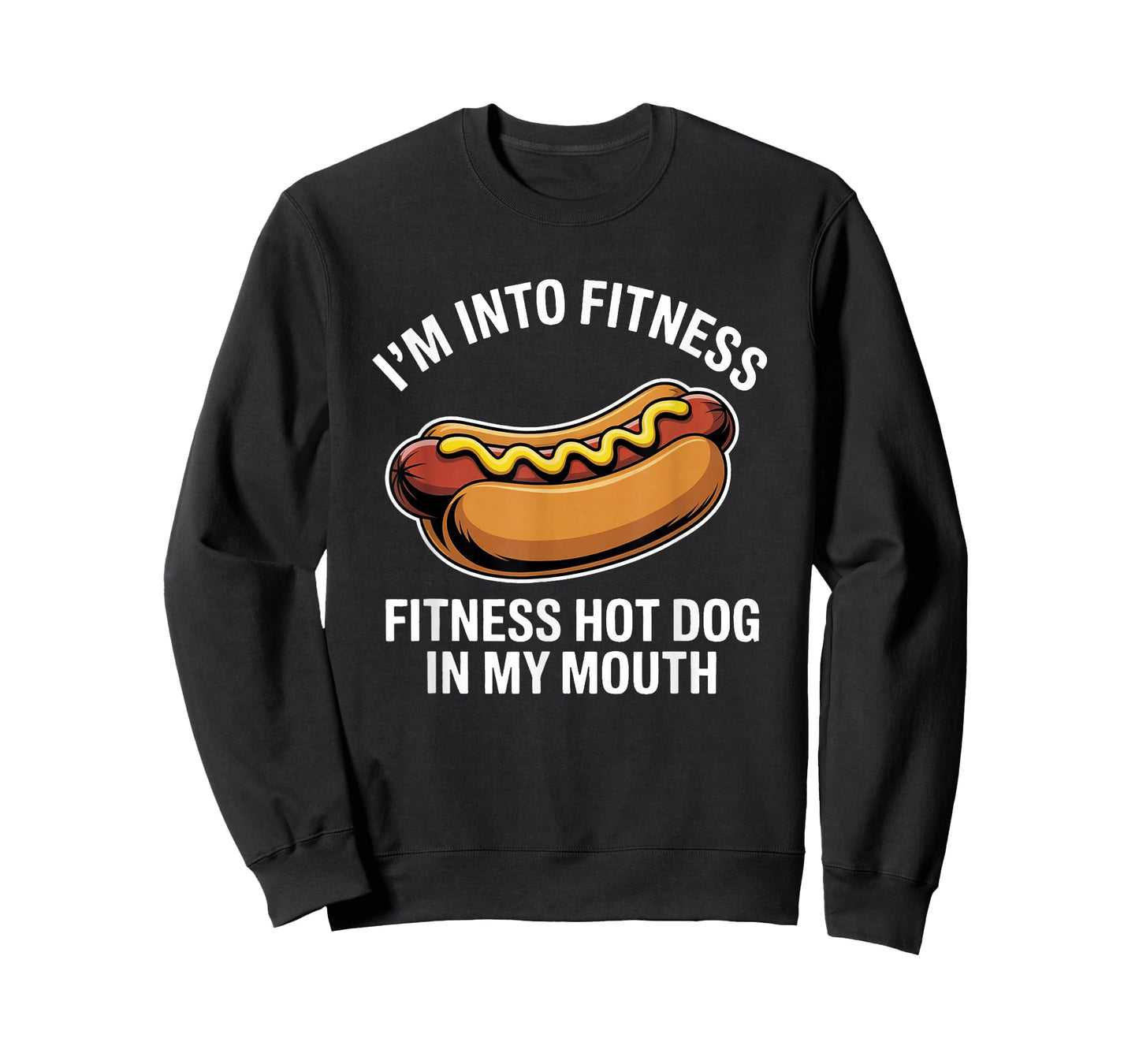 Im Into Fitness Hot Dog in My Mouth Funny Glizzy Meme T-Shirt