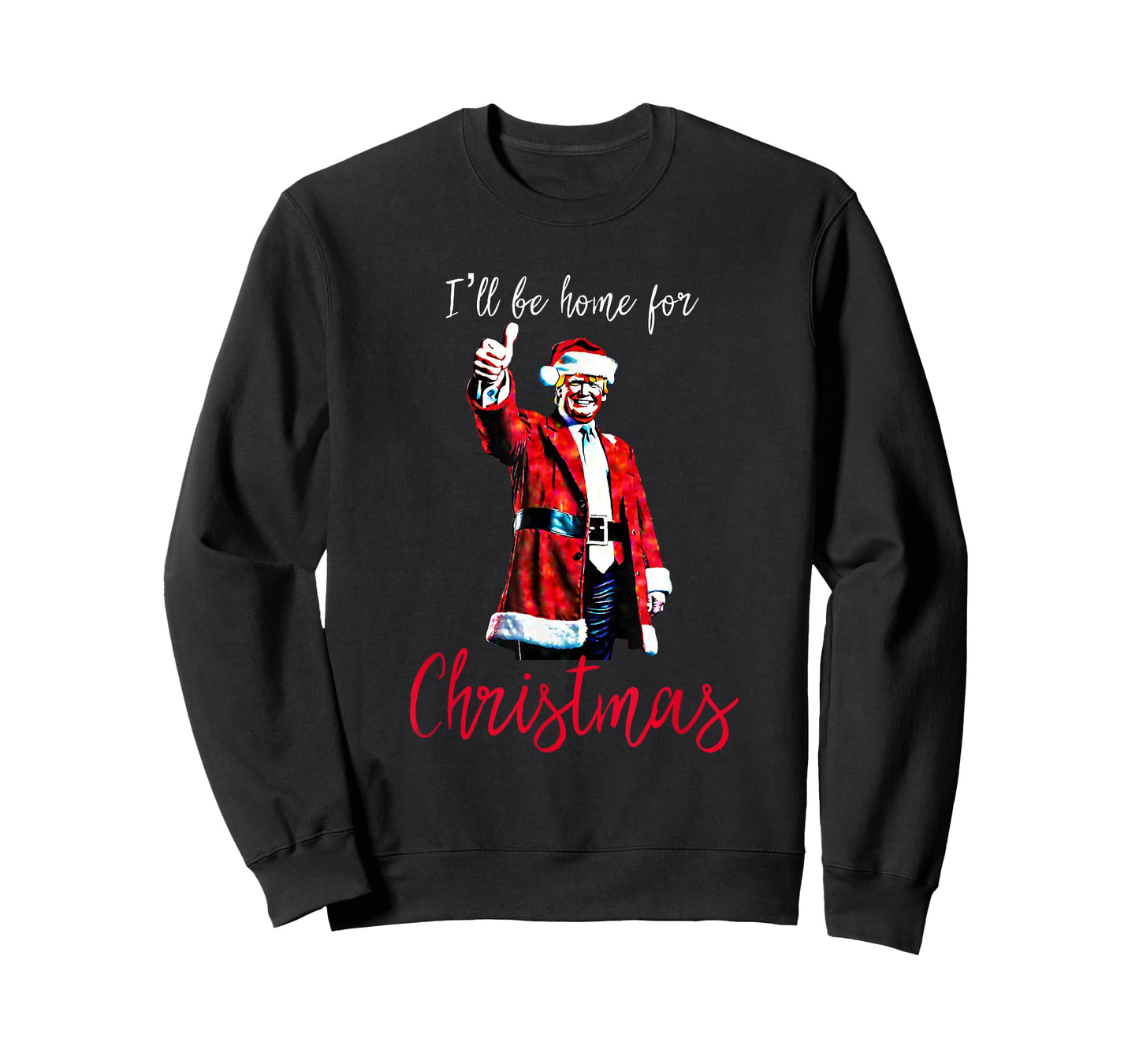 Trump I'll Be Home For Christmas T-Shirt