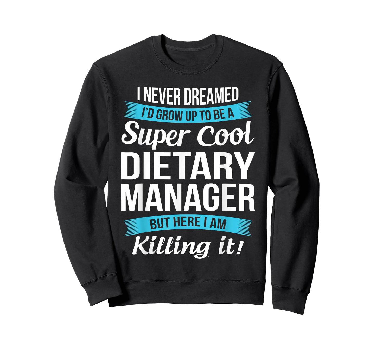 Funny Dietary Manager Tshirt Gift T-Shirt