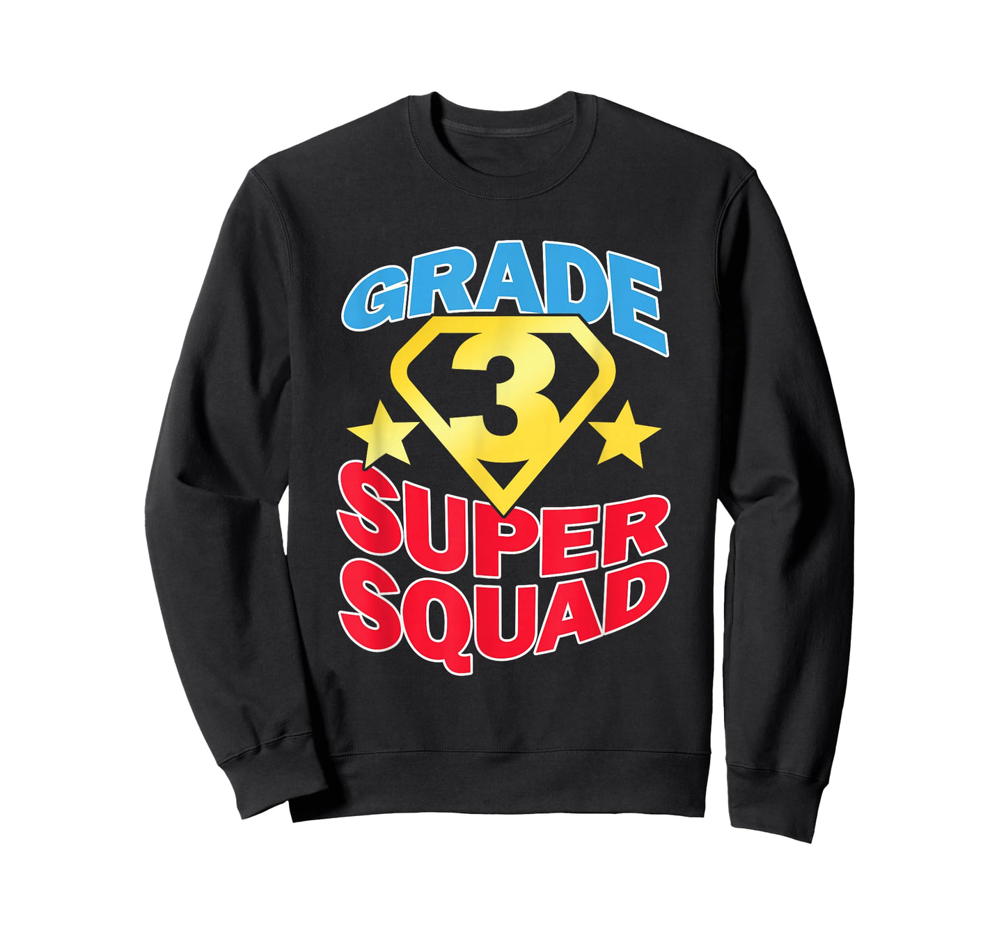 Grade 3 Super Squad Superhero Teacher Team Men Women Girls Kids T-Shirt