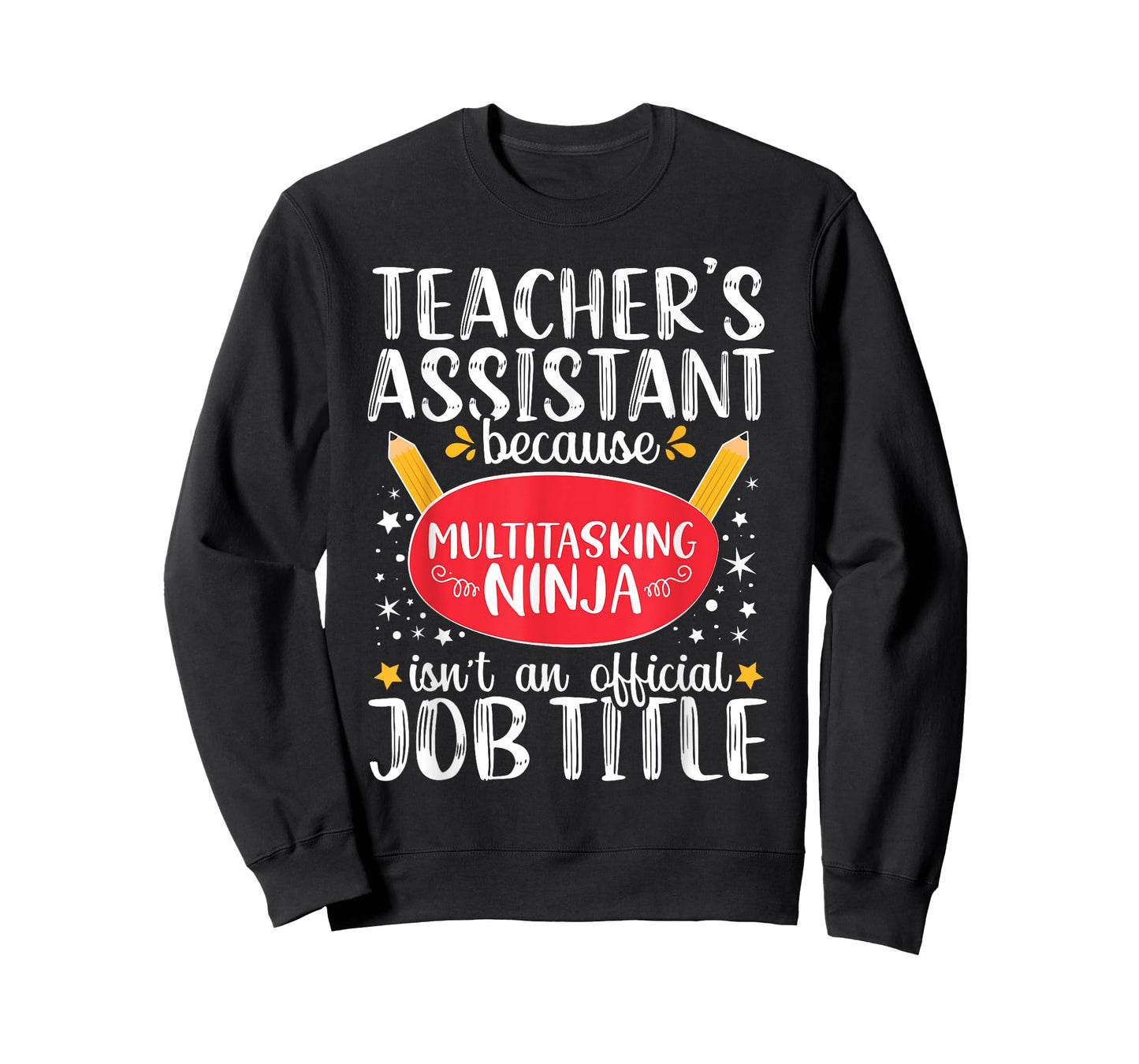 Teacher Assistant Teaching School Ninja Appreciation T-Shirt