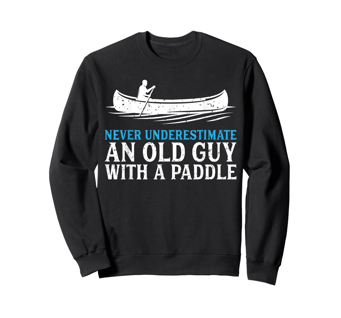 Funny Canoeing Shirt for Men Humor Rowing Canoe Kayak Gift T-Shirt