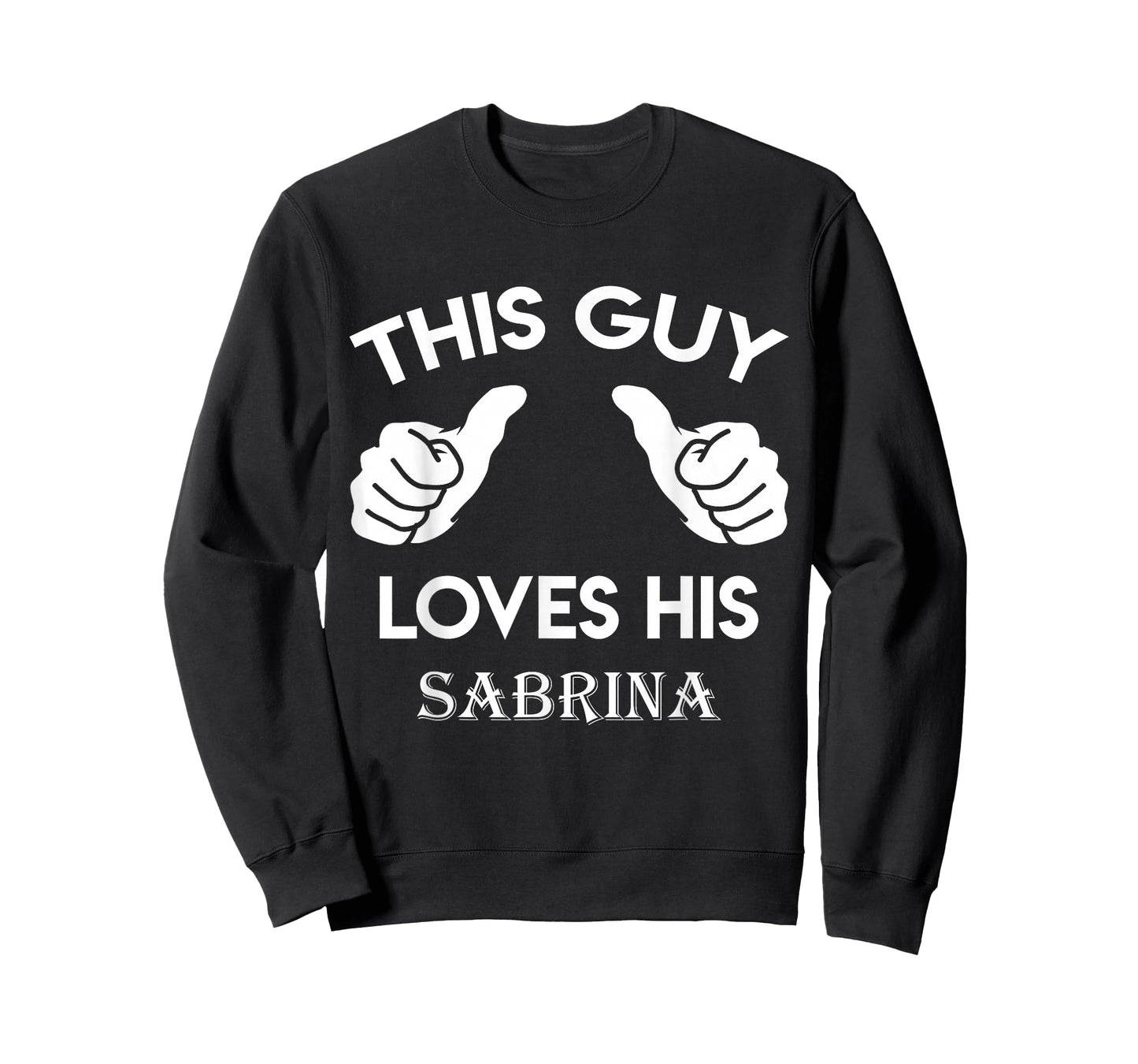 This Guy Loves his Sabrina Gift Valentine Anniversary 24t T-Shirt