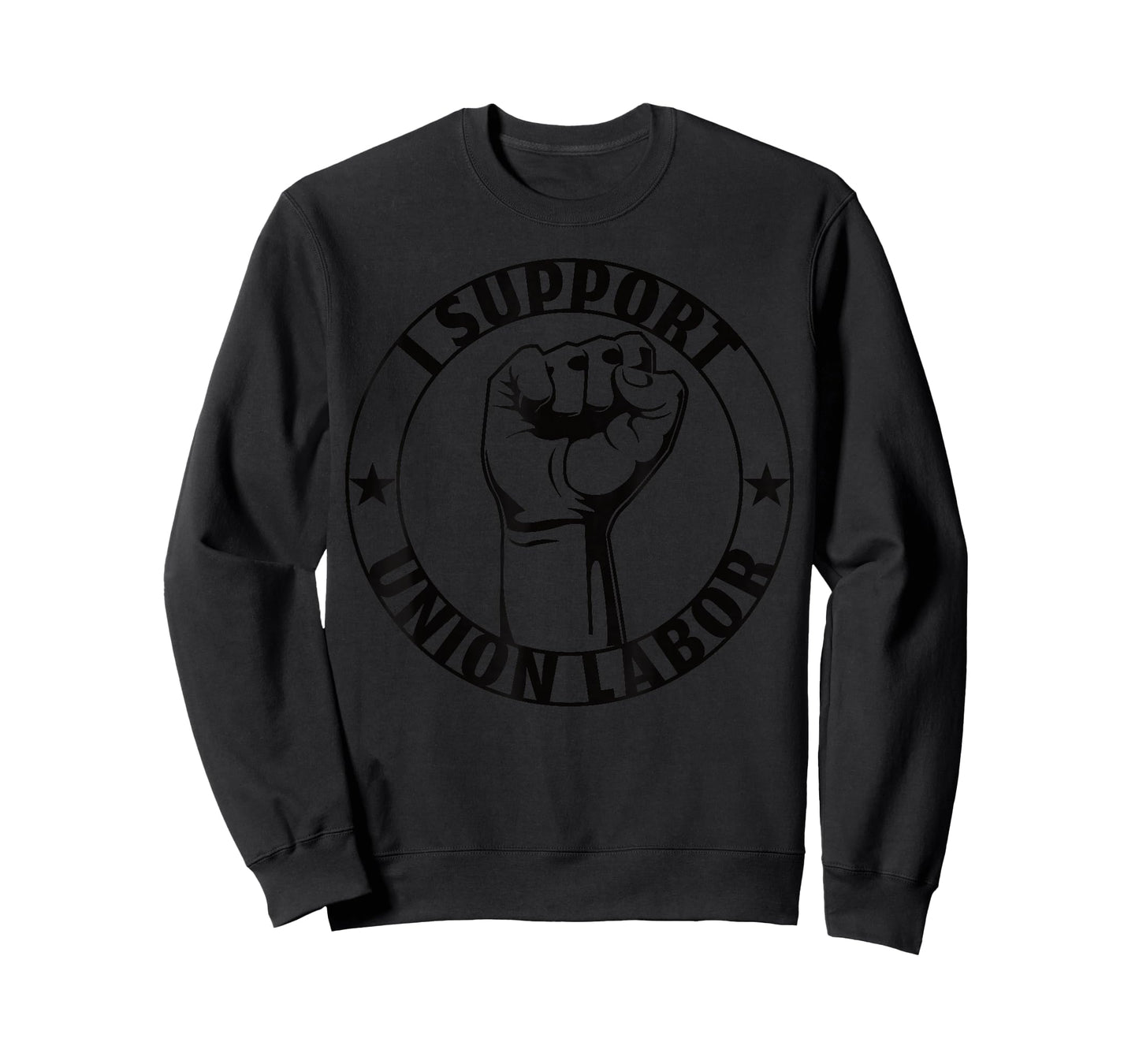 I Support Union Labor Union Strong For Proud Union Worker T-Shirt