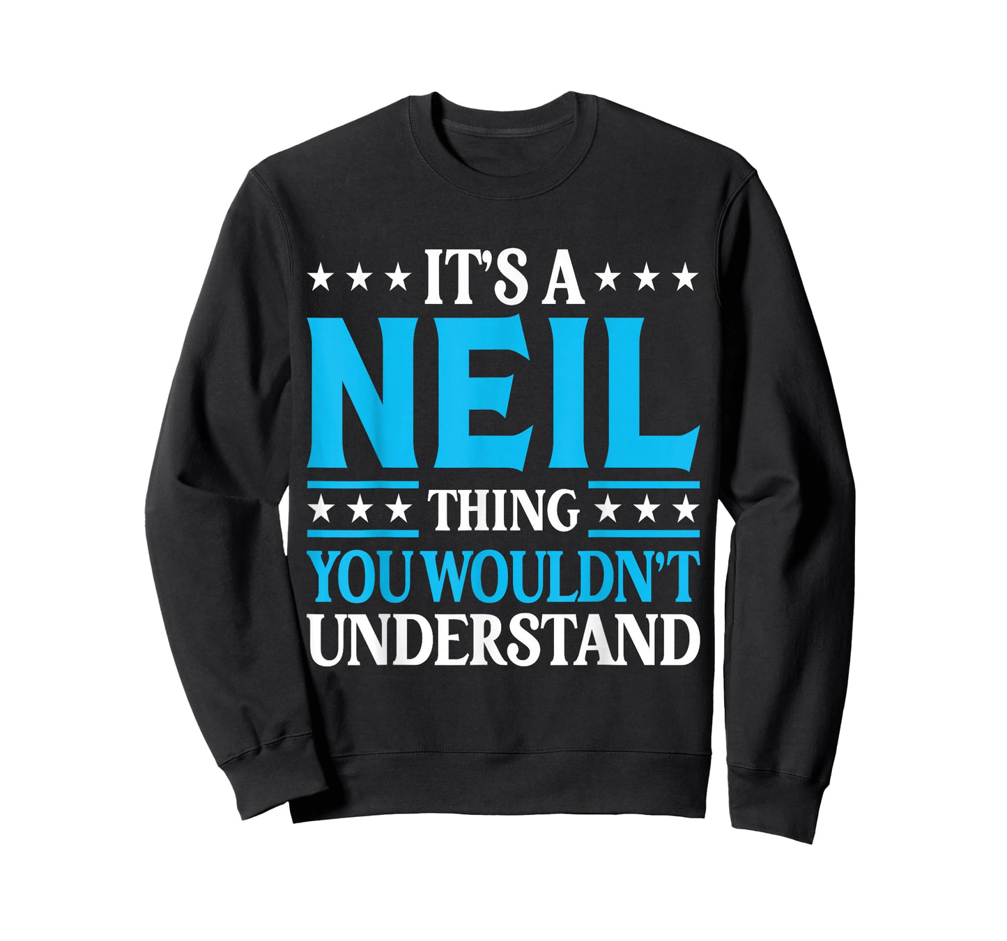 It's A Neil Thing Personal Name Funny Neil T-Shirt
