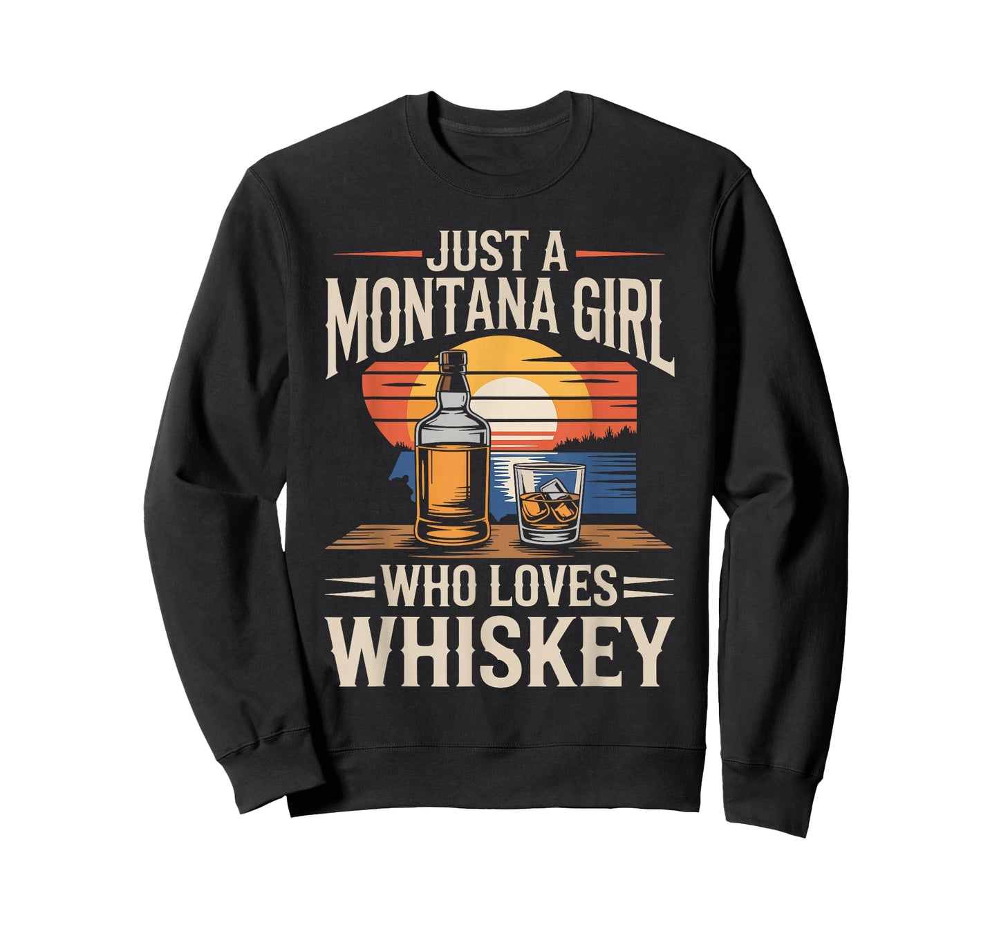 Just A Montana Girl Who Loves Whiskey T-Shirt