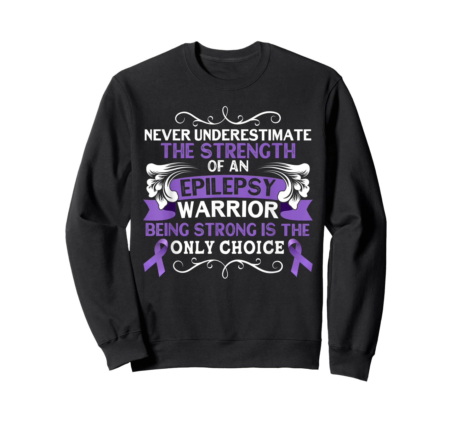 Never Underestimate The Strength of Epilepsy Warrior Purple T-Shirt