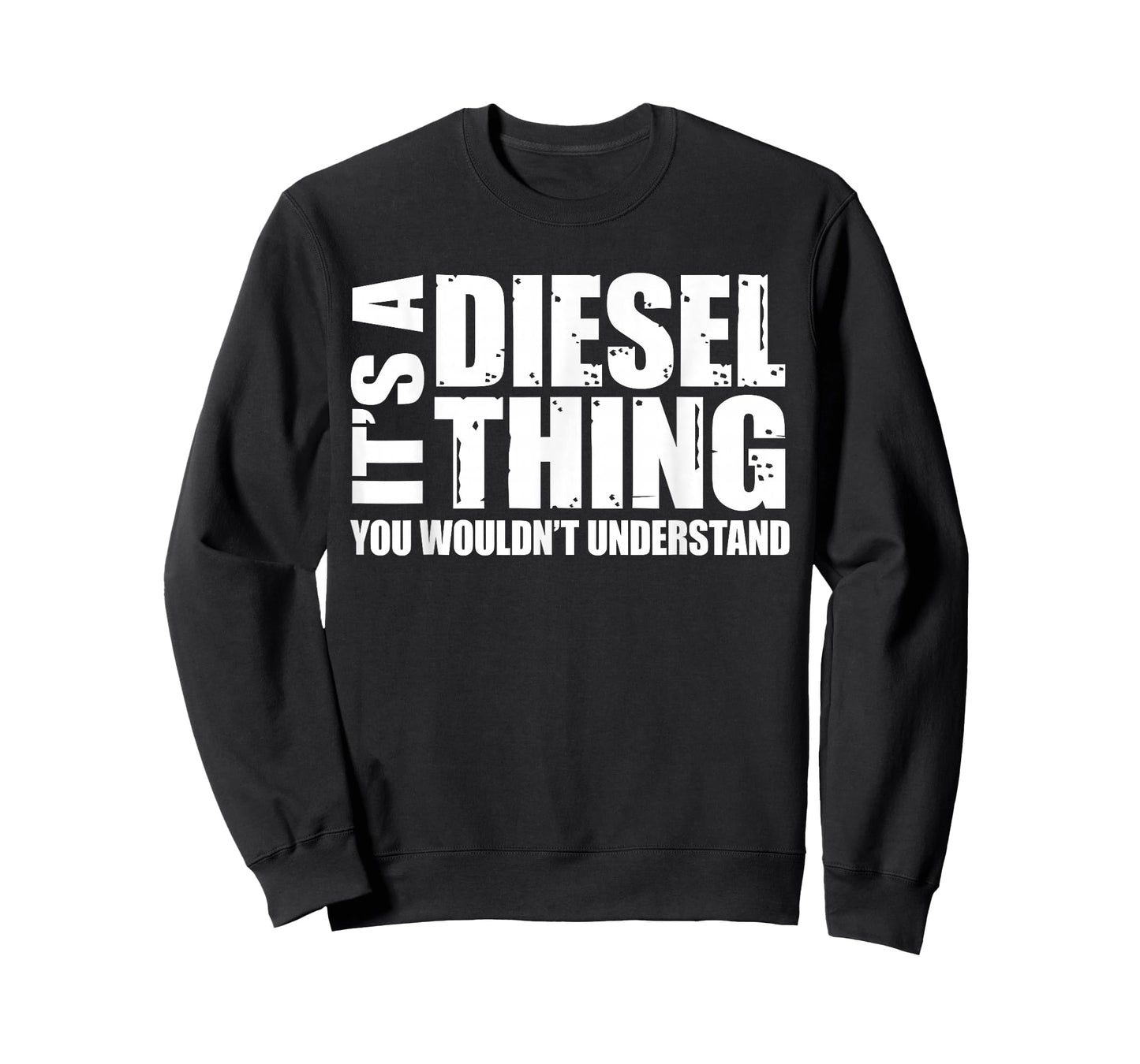 It's A Diesel Thing, Diesel Truck Gift Roll Coal Smoke Gift T-Shirt