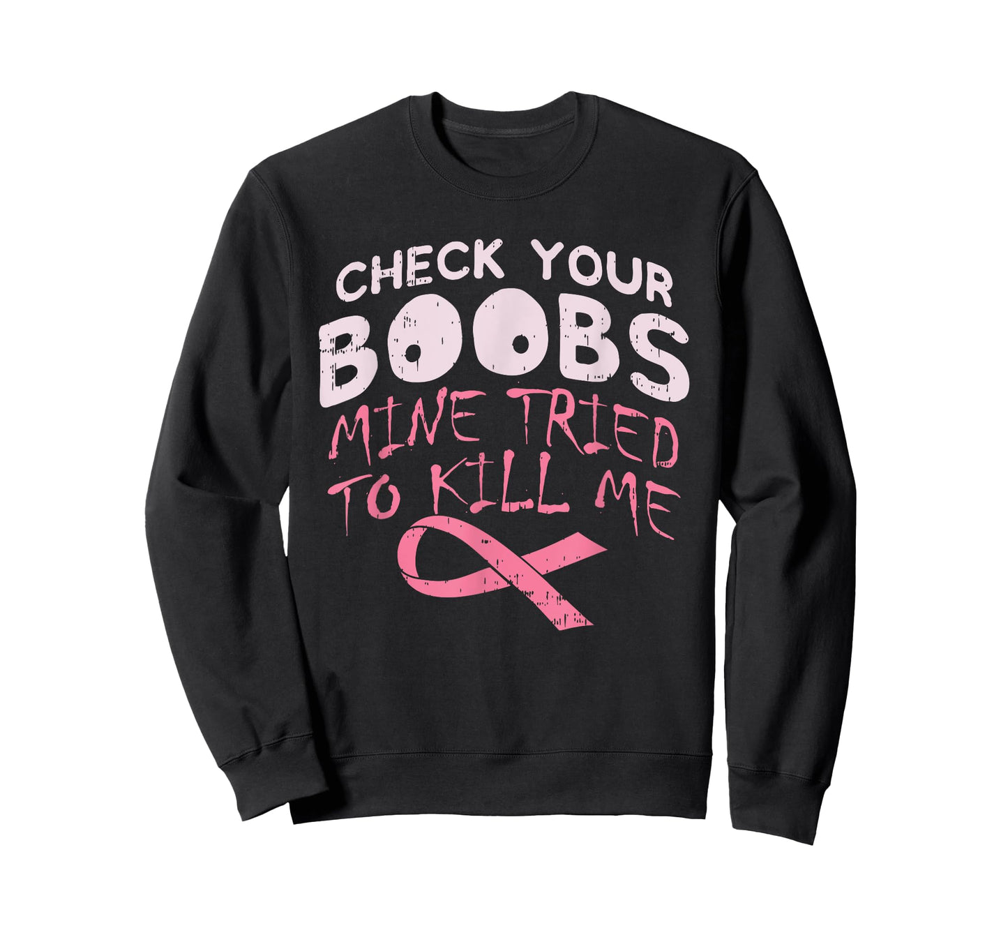 Check Your Boobs Mine Tried To K!ll Me Apparel T-Shirt