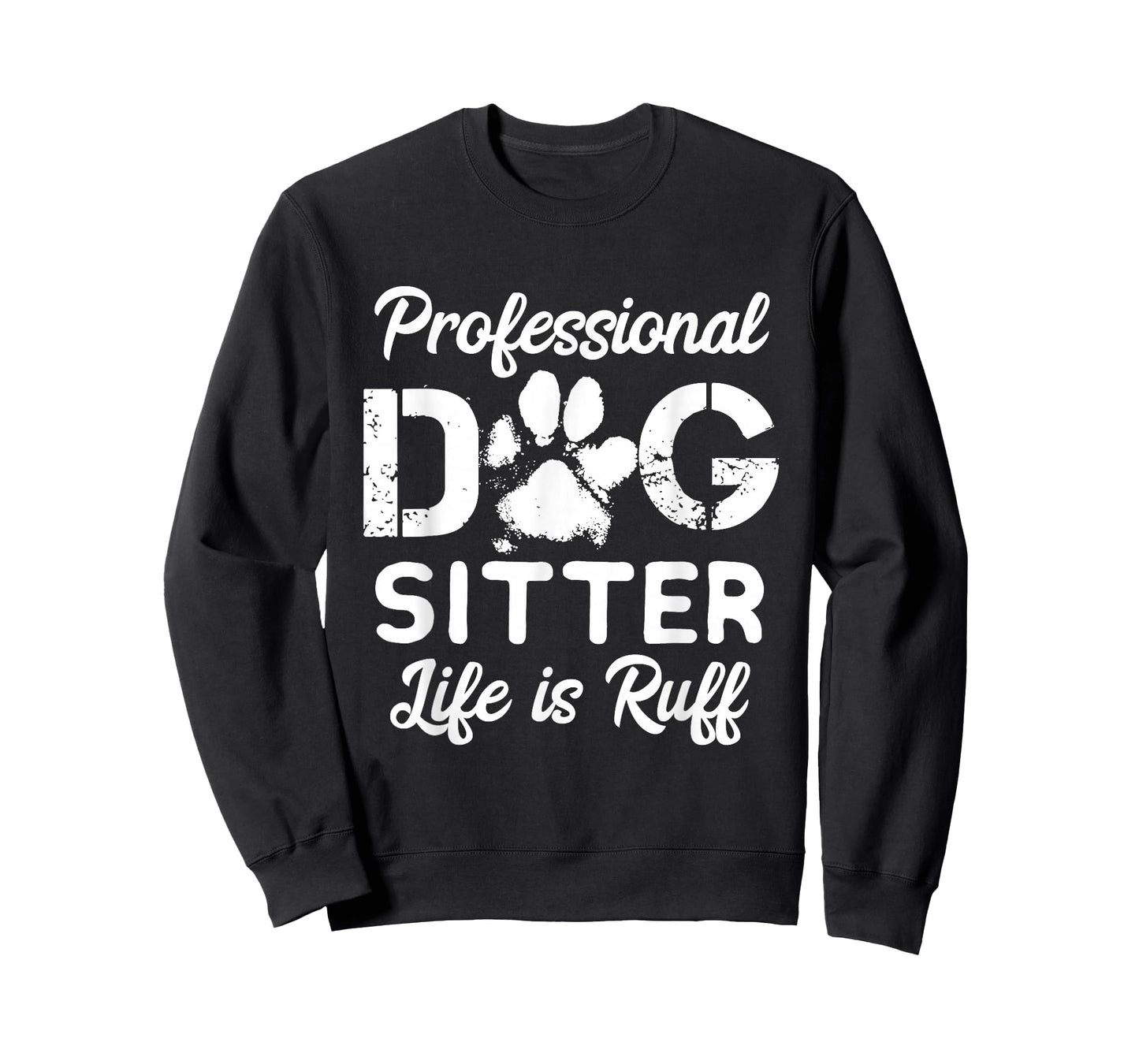 Funny Dog Sitter Shirts - Professional Dog Sitter Life T-Shirt
