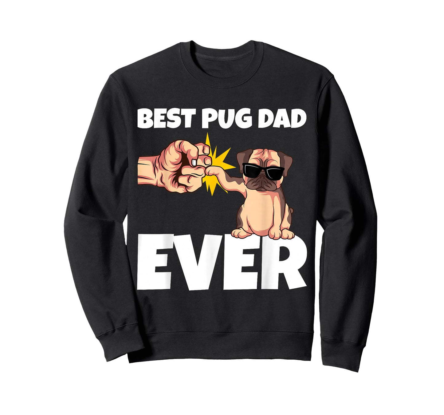 Best Pug Dad Ever Funny Pug Dog Gift T-Shirt