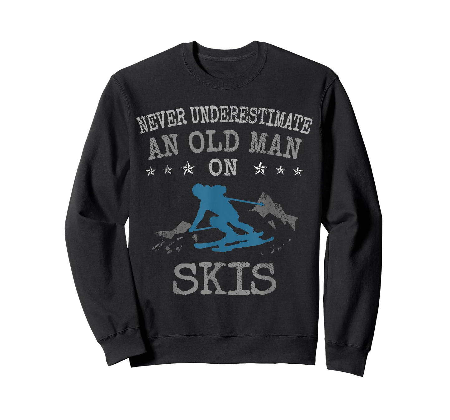 Mens Ski & Skiing Lovers Never Underestimate an Old Man on Skis T-Shirt