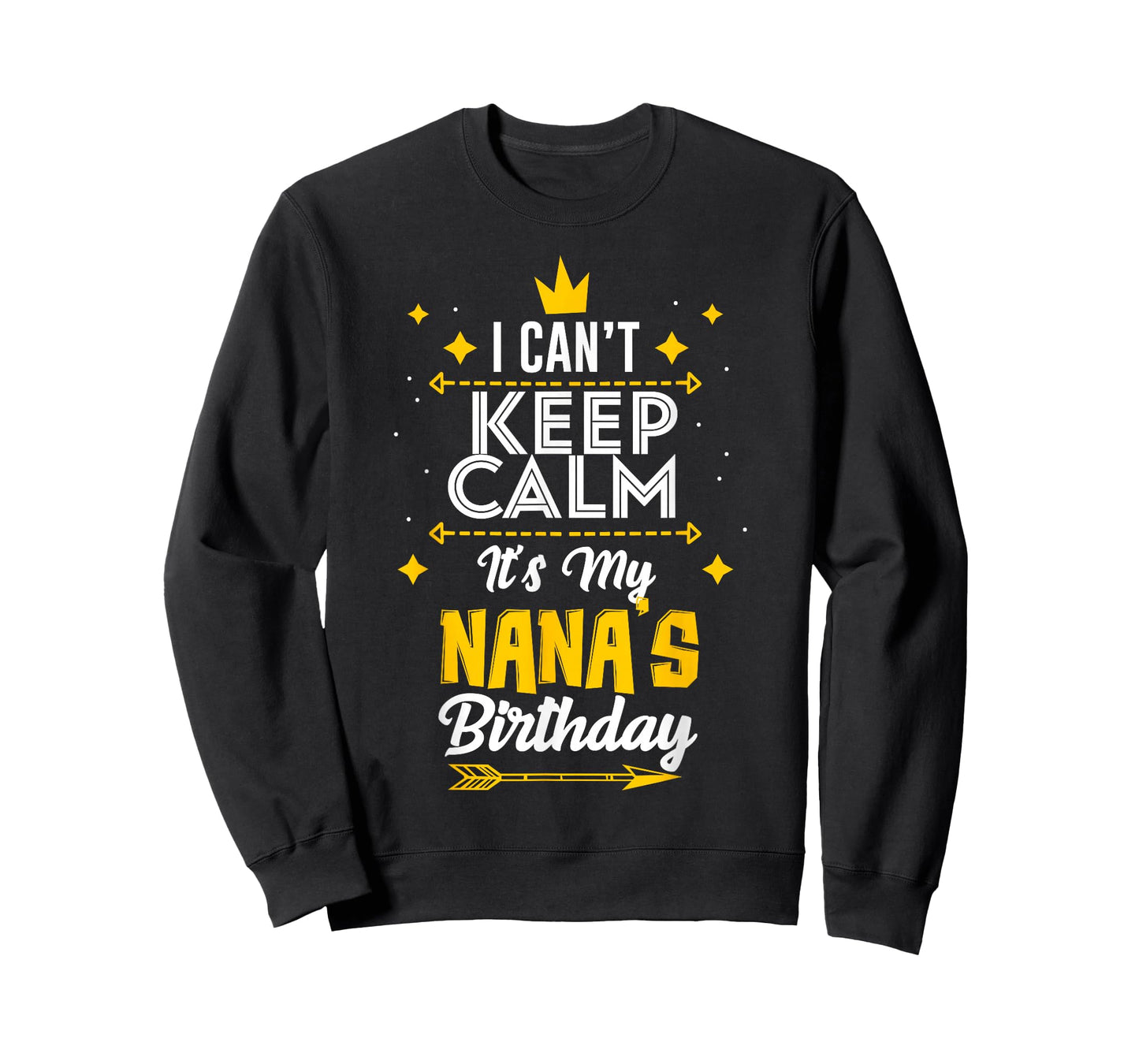 I Can't Keep Calm It's My Nana's Birthday Party T-Shirt