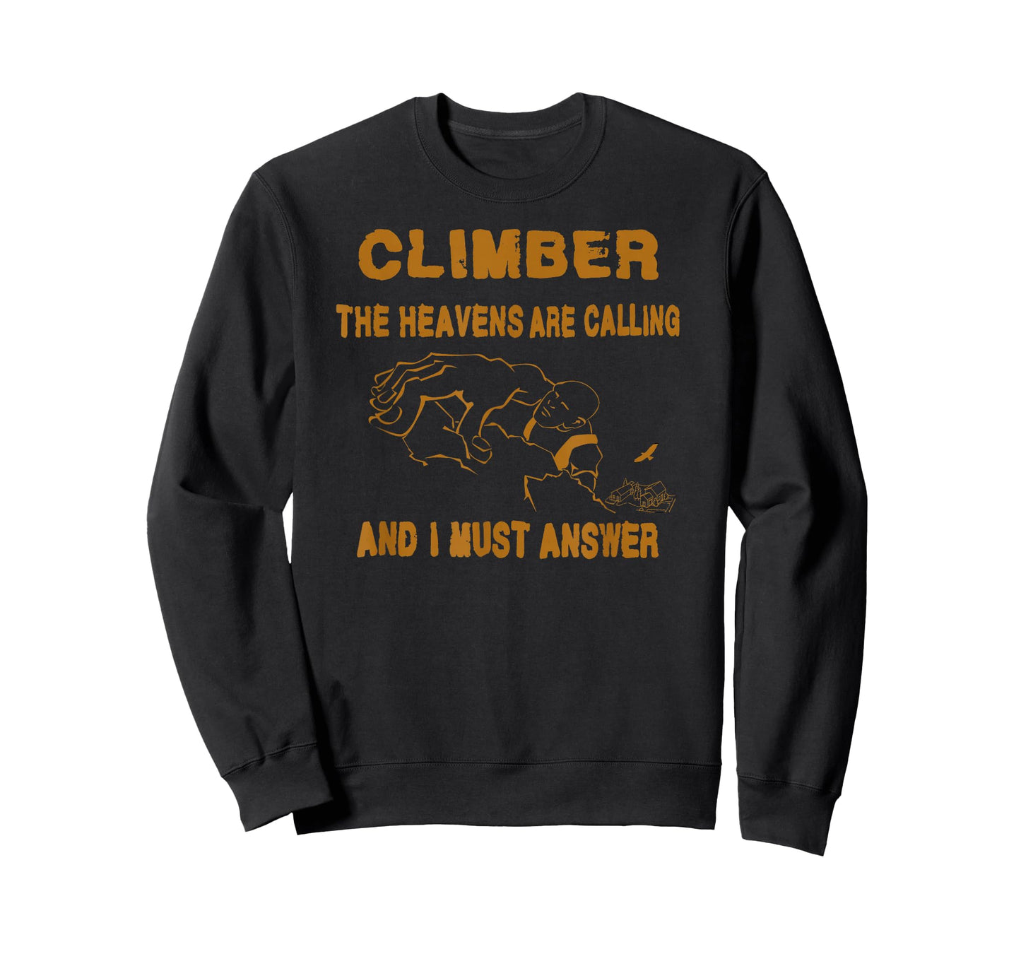 Free Climber Cragsman Rock Climbing Mountaineer T-Shirt