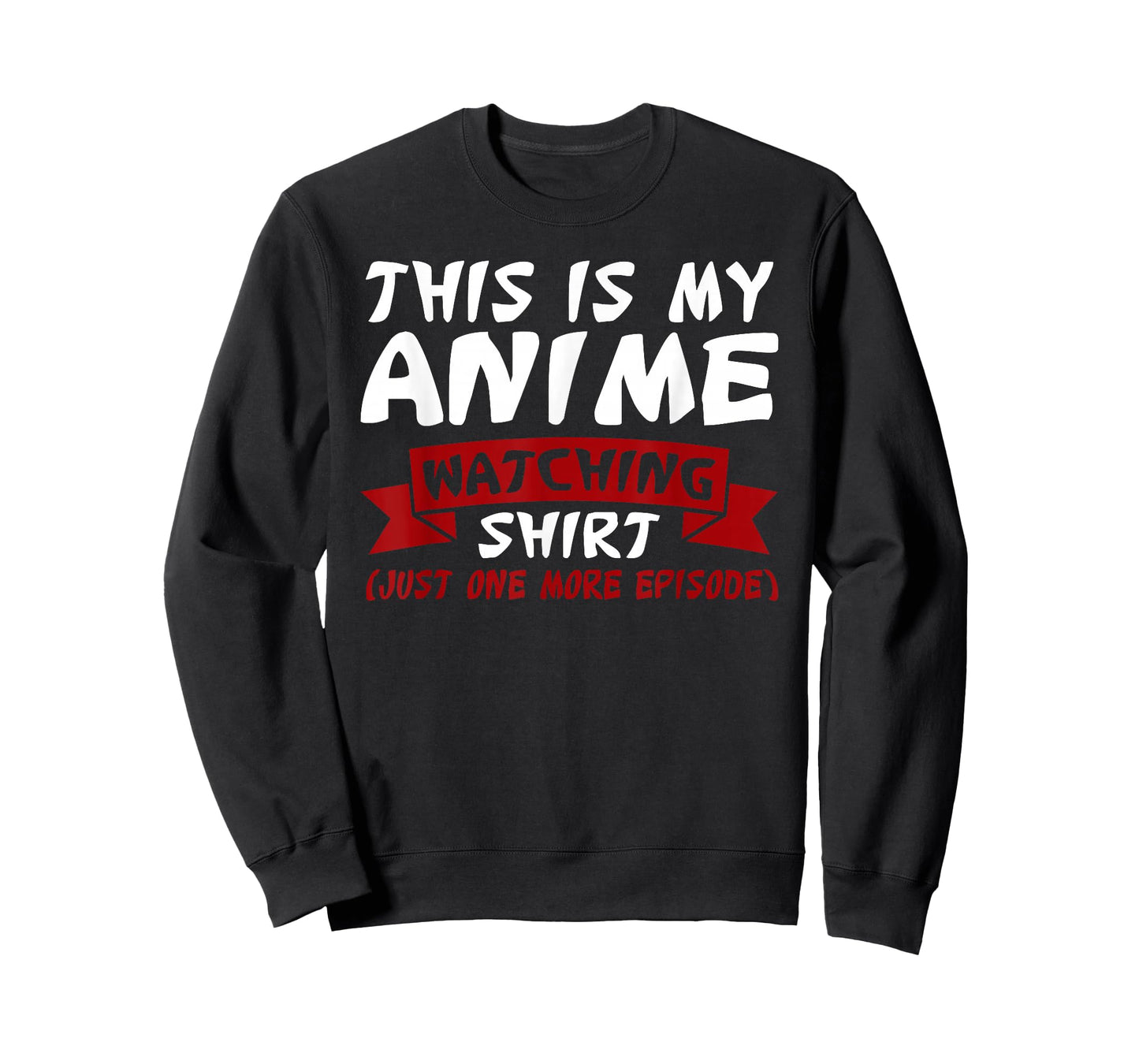 This is My Anime Watching Shirt Anime Merchandise Waifu Gift T-Shirt