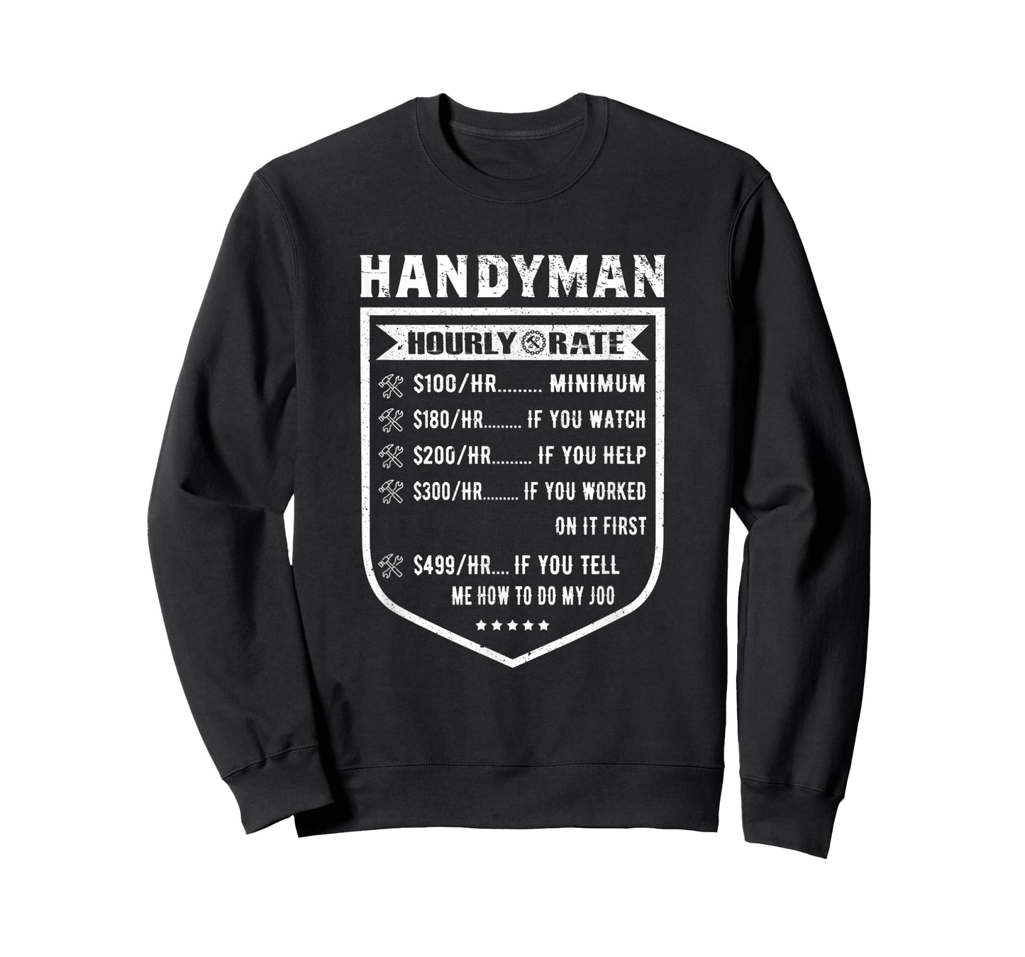 Funny Handyman Hourly Rate Labor Price Chart T-Shirt
