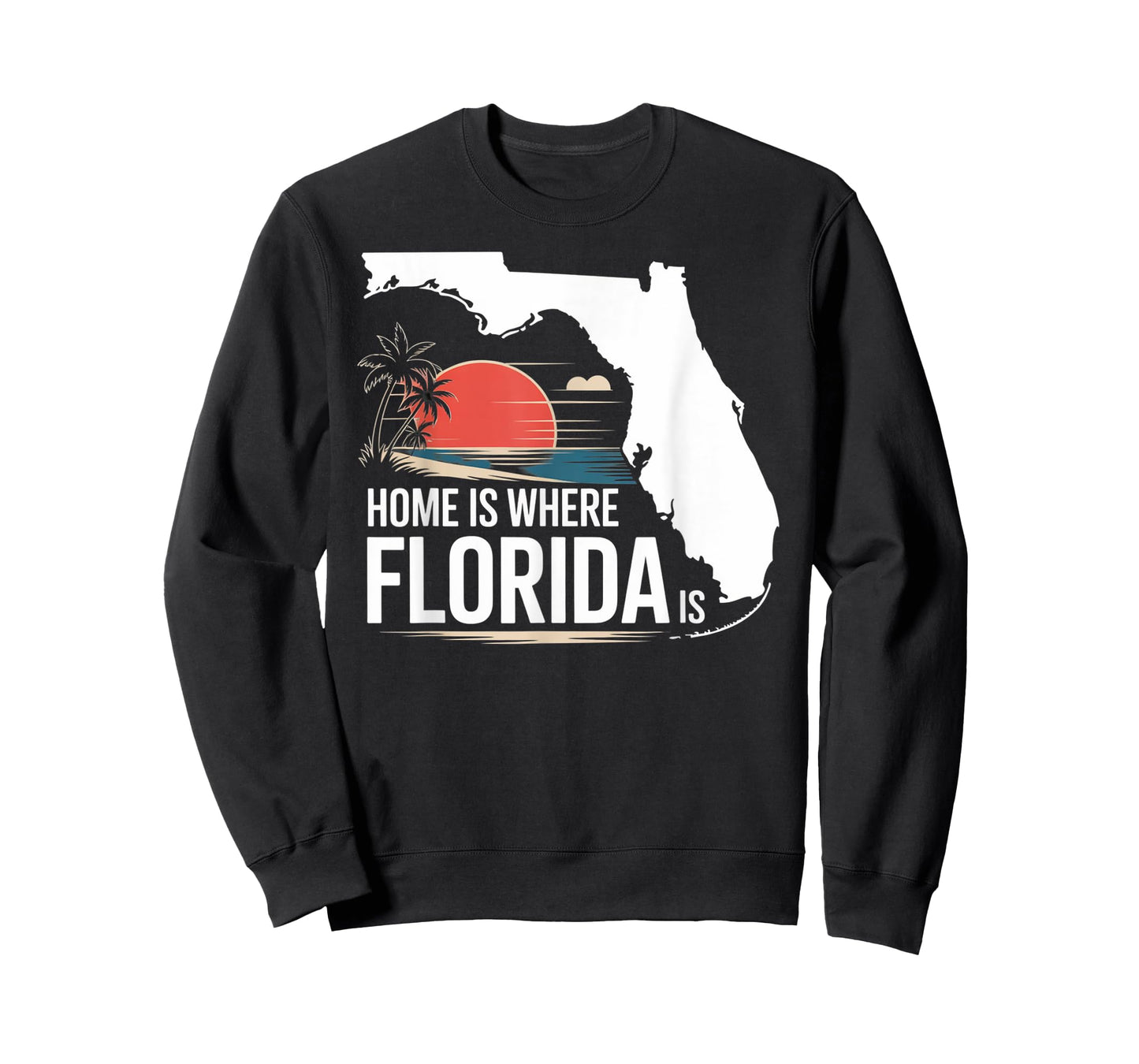Home is Where Florida is Sunshine State Love T-Shirt