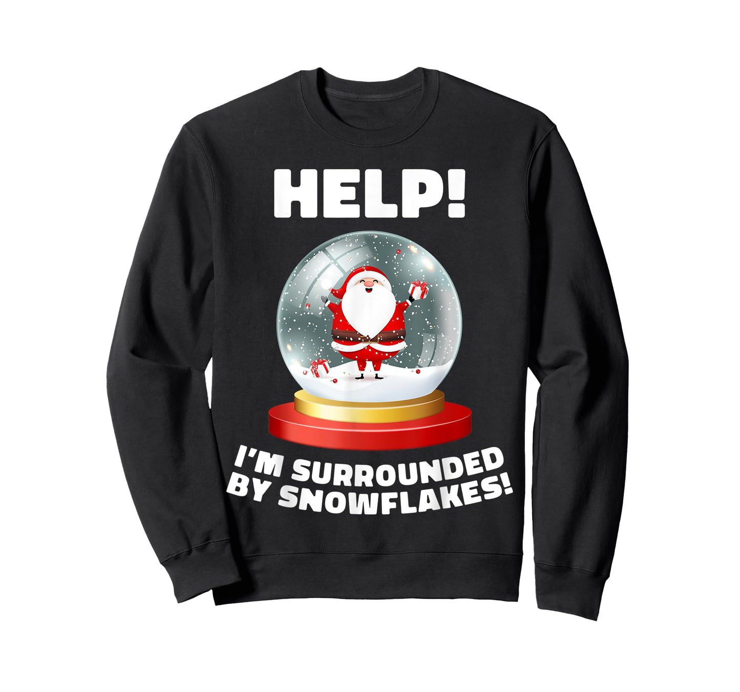 Funny I'm Surrounded by Snowflakes Christmas Globe Snow T-Shirt