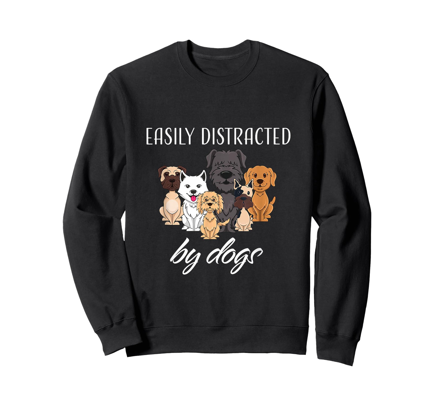 Easily Distracted by Dogs T-Shirt