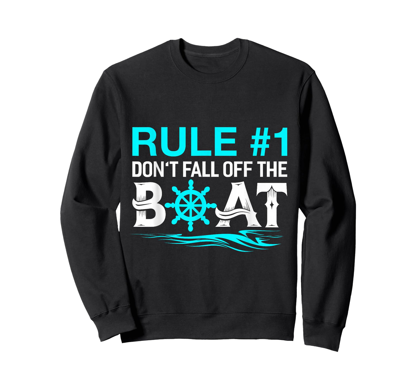 Rule #1 Don't Fall Off The Boat Shirt Cruise Ship T-Shirt