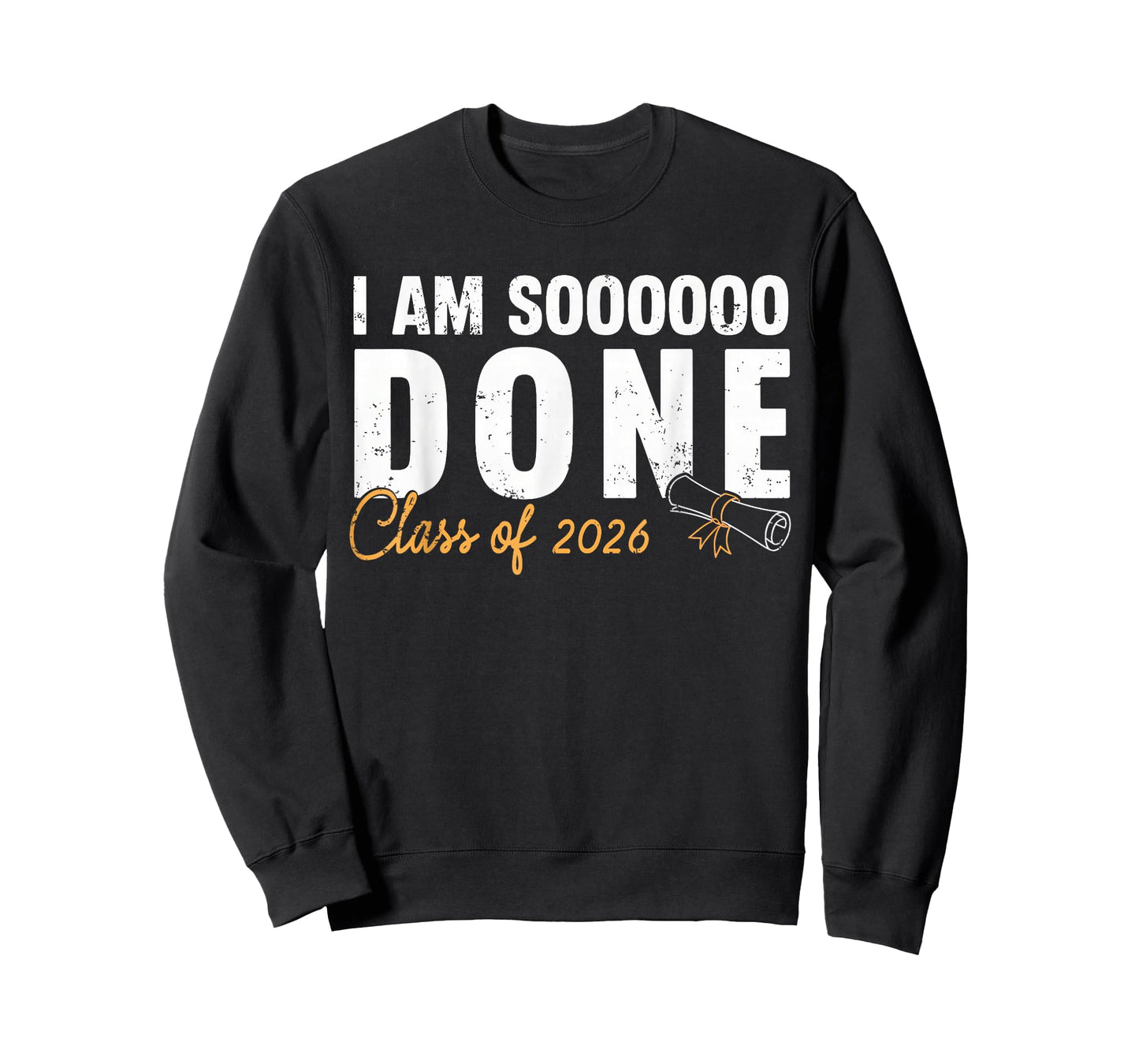 I'm Sooo Done Class of 2026 Senior Graduation Grad Party T-Shirt