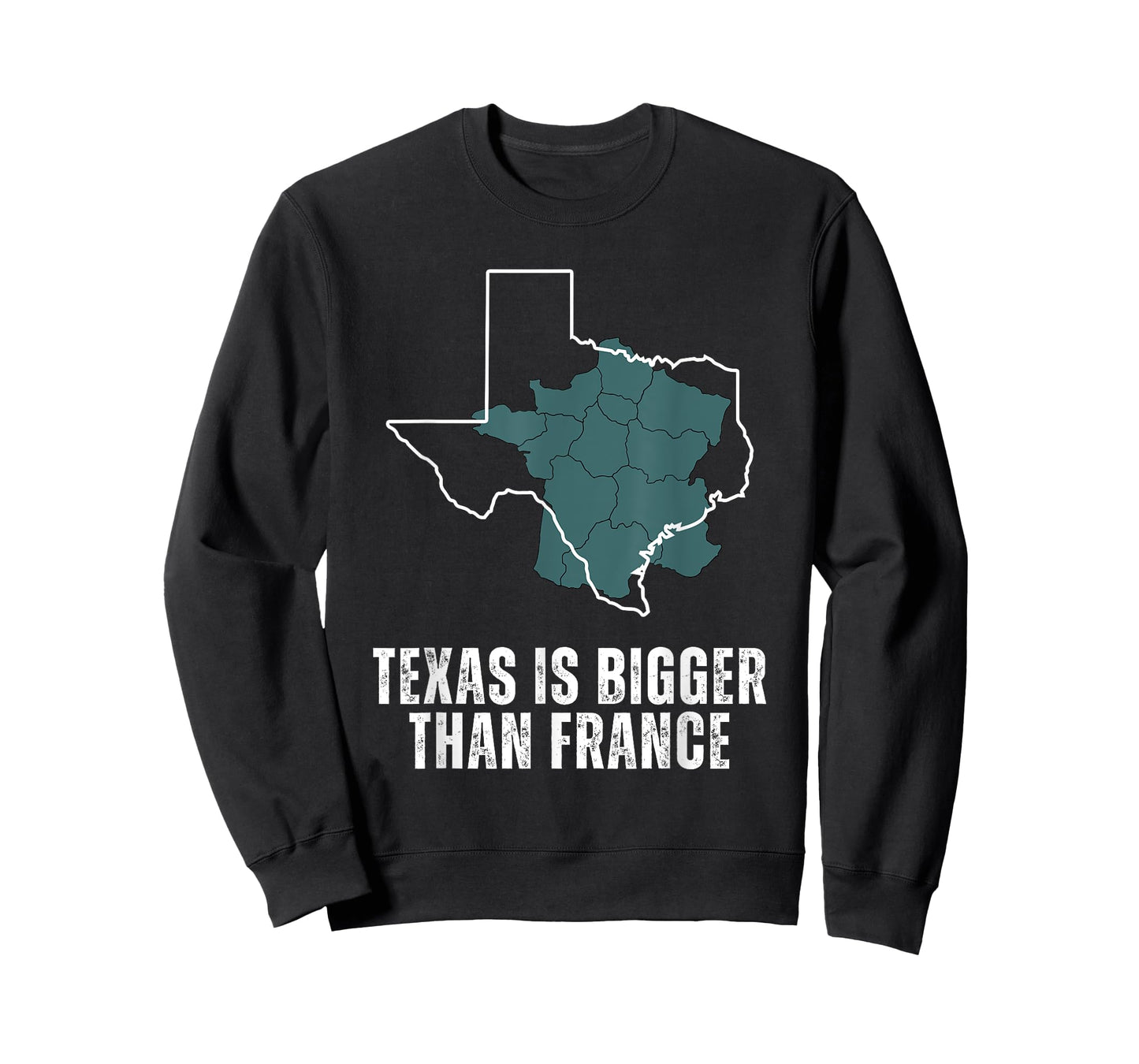 Texas Is Bigger Than France and Armed, Funny, USA T-Shirt