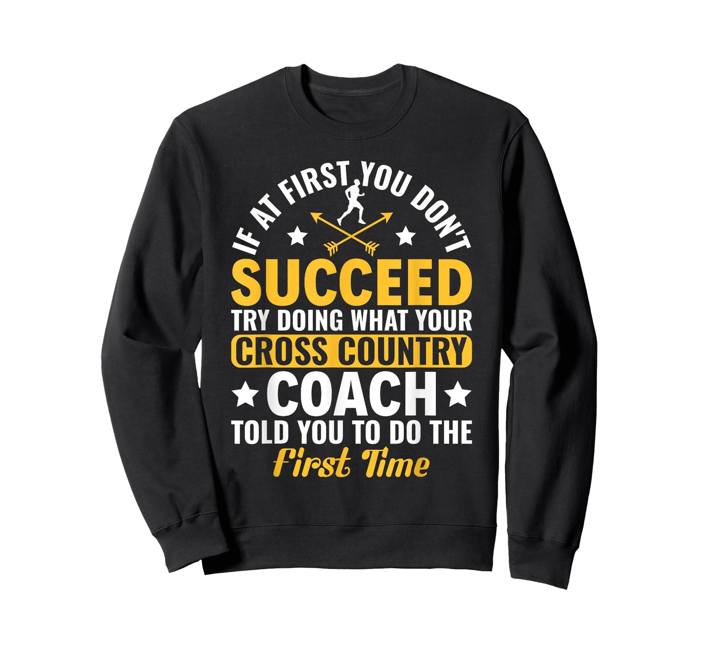Funny If At First You Don't Succeed Cross Country Running T-Shirt