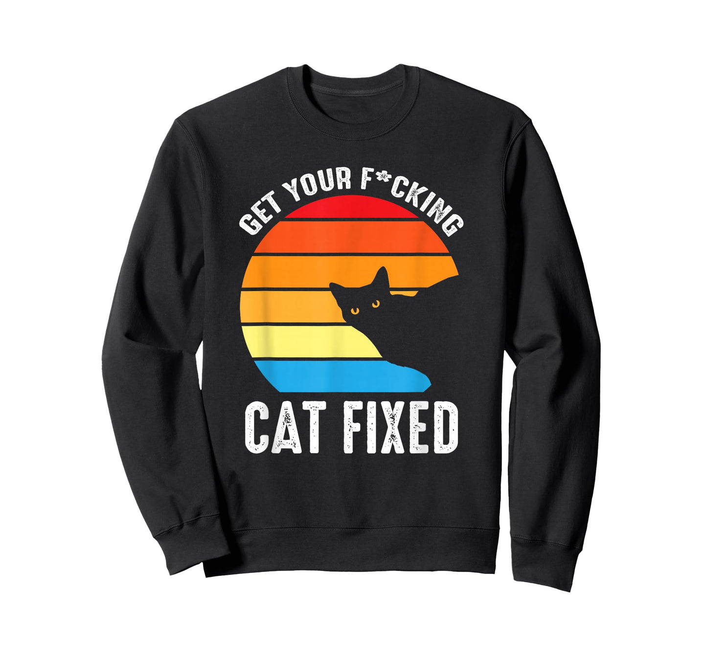 Get Your Cat Fixed Funny Animal Rescue Cat T-Shirt