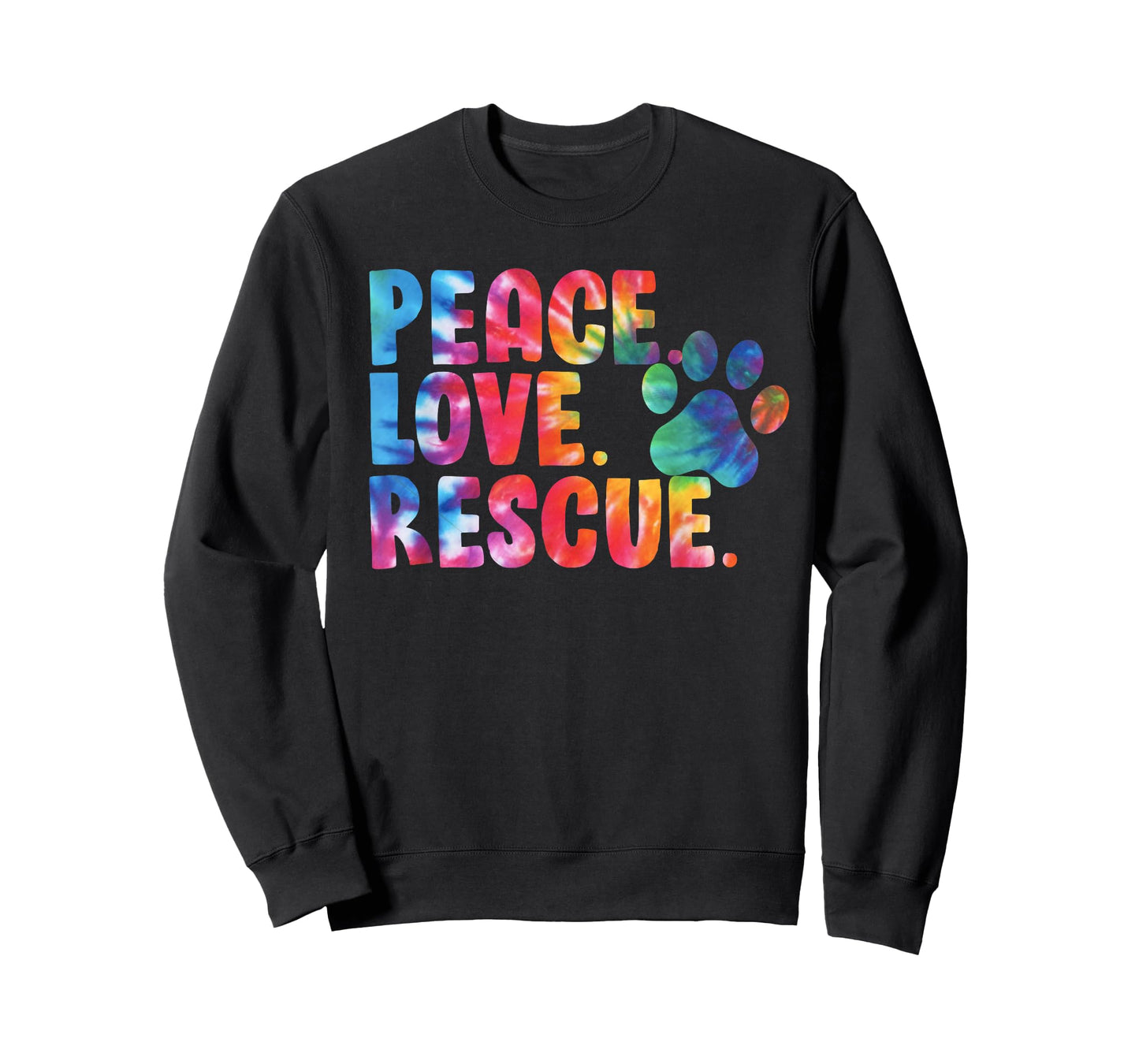 Peace Love Rescue Dog Lover Parent Adopted Tie Dye T-Shirt