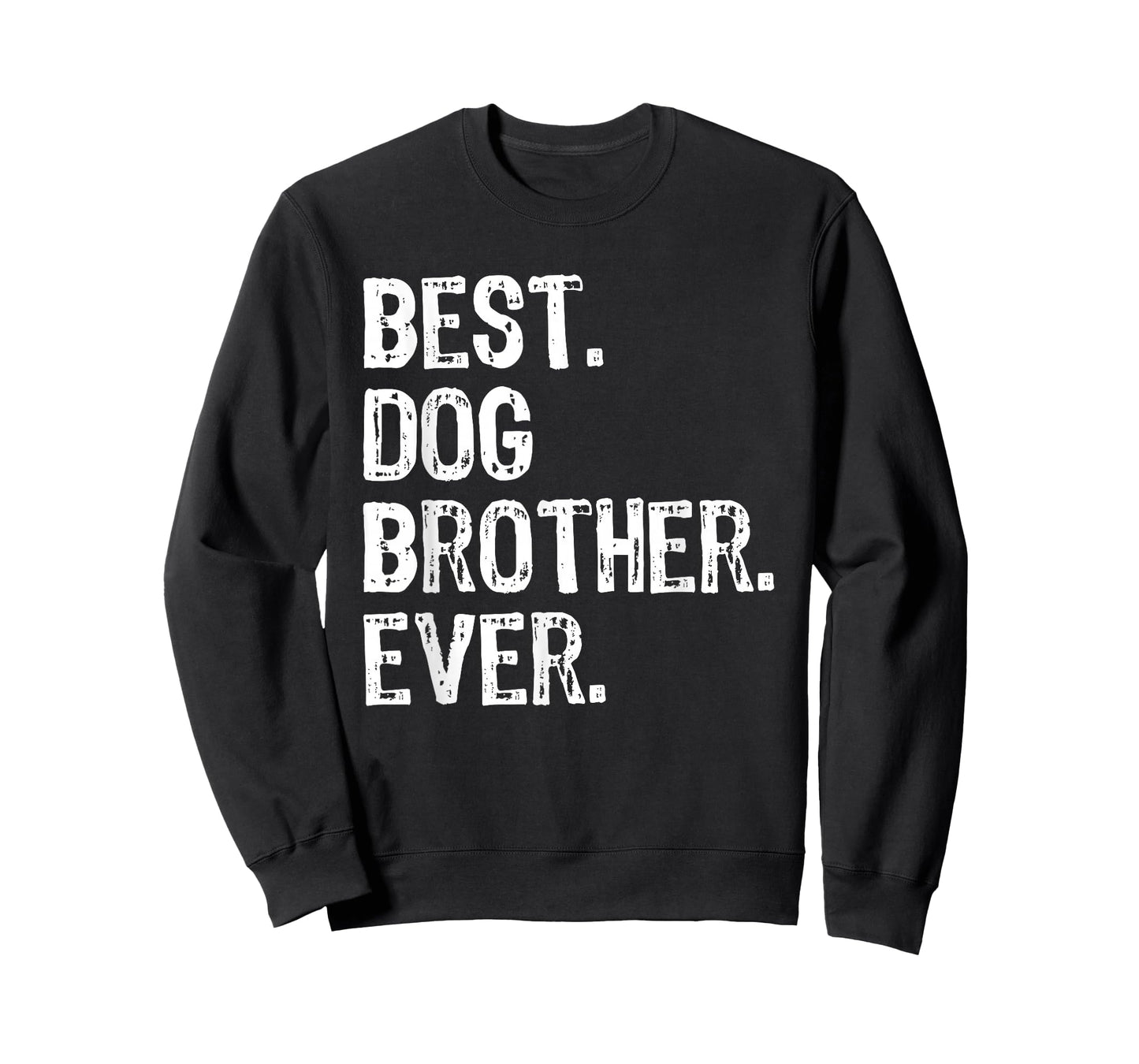 Best Dog Brother Ever Funny Cool T-Shirt