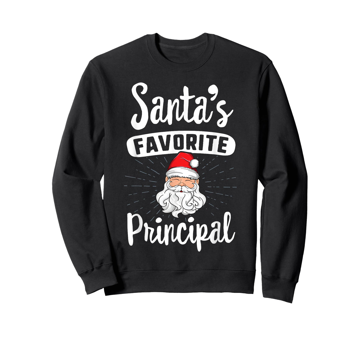 Santa's Favorite Principal Christmas T-Shirt School Gift T-Shirt
