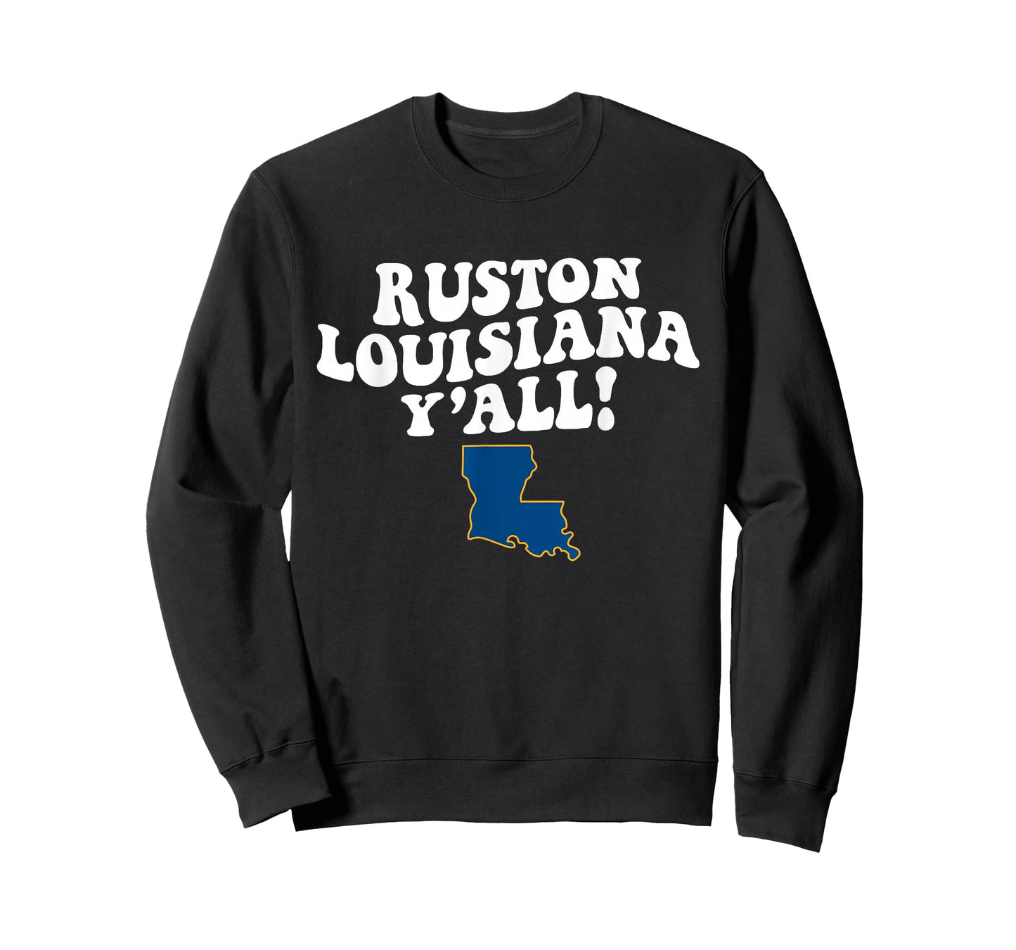 Ruston Louisiana Y'all LA Southern Accent Vacation T-Shirt
