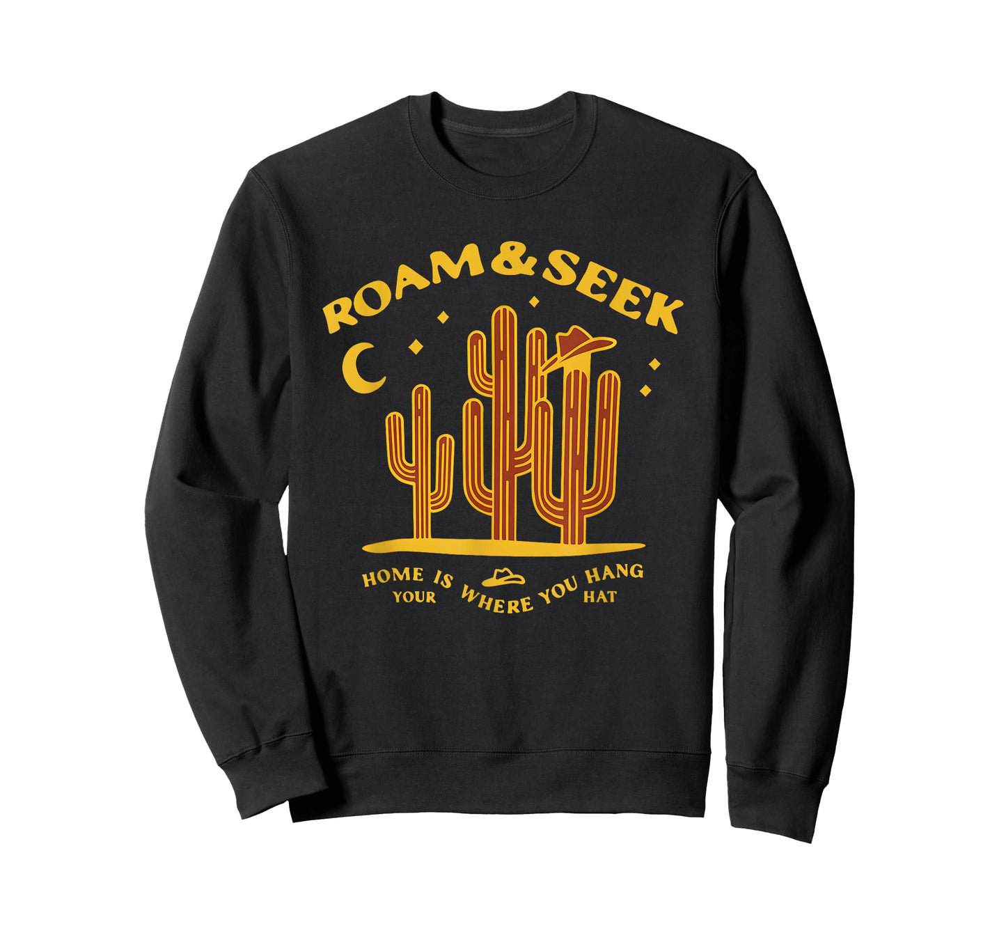 Roam and Seek Home is Where You Hang Your Hat T-Shirt