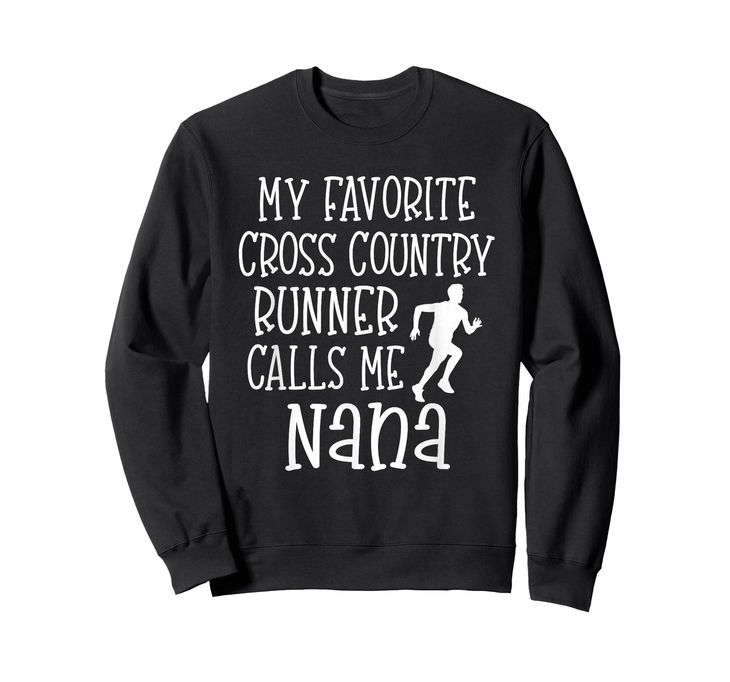 My favorite Cross Country Runner calls me Nana Grandson CC T-Shirt
